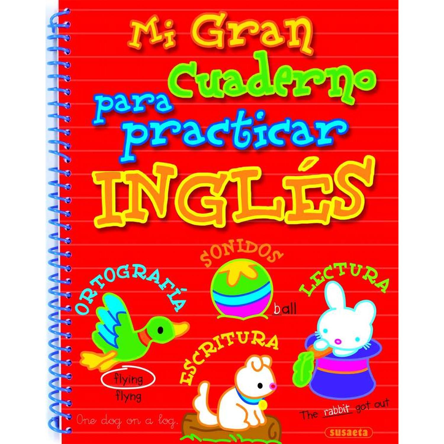 Mi Gran Cuaderno Para Practicar Inglés Susaeta Libro x 1 MI GRAN CUADERNO PARA PRACTICAR INGLESCon este divertido cuaderno, podrás repasar y practicar tu inglés de forma divertida, desde lo más básico hasta escribir rimas, oraciones o un cuento: sonidos, le