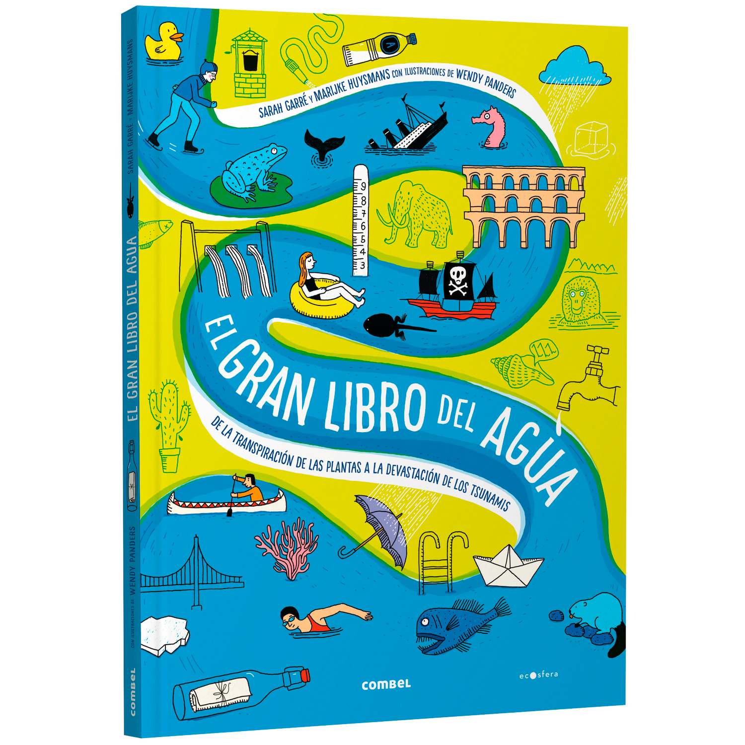 El Gran Libro Del Agua (T.D) Combel Libro x 1 GRAN LIBRO DEL AGUA, EL td CombelżCómo funcionan las mareas? żY la depuración del agua? żCuándo se produce una tormenta? żExisten los ríos subterráneos? żQuién habló por primera vez del agua virtual?