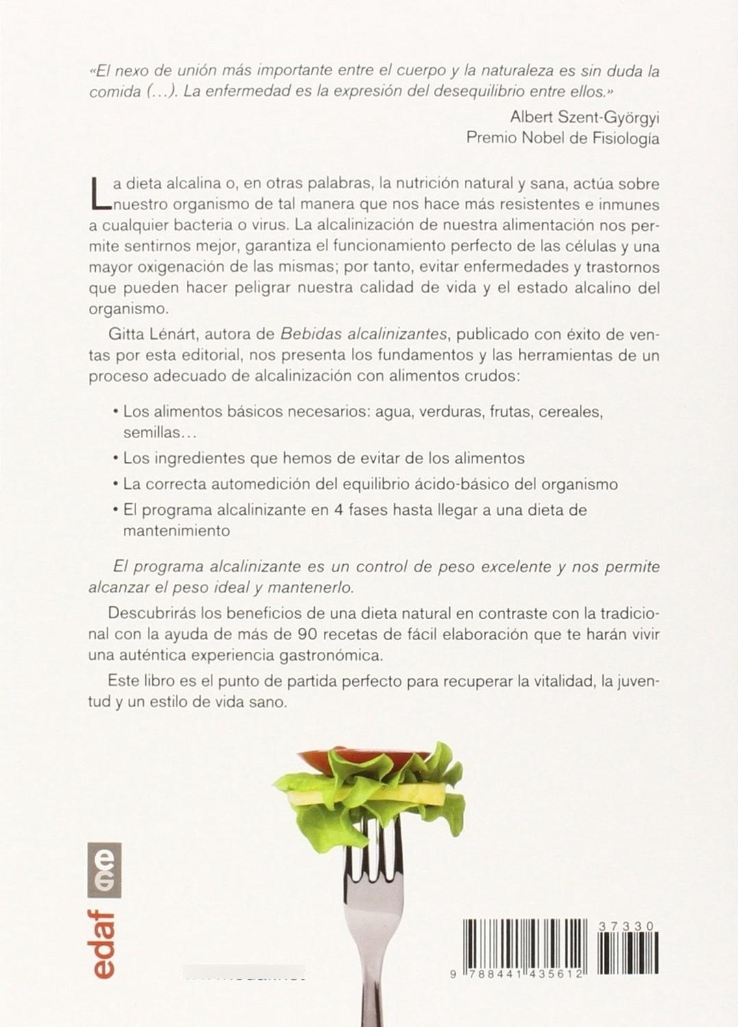 Alcalinización Con Alimentos Crudos Edaf Libro x 1 ALCALINIZACION CON ALIMENTOS CRUDOSDetalles del libroEditorial Editorial Edaf, S.L.Edición Puesta al día(10/06/2015)Páginas 192Dimensiones 21x15 cmIdioma EspañolISBN 9788441435612ISBN-10 8441435618Enc
