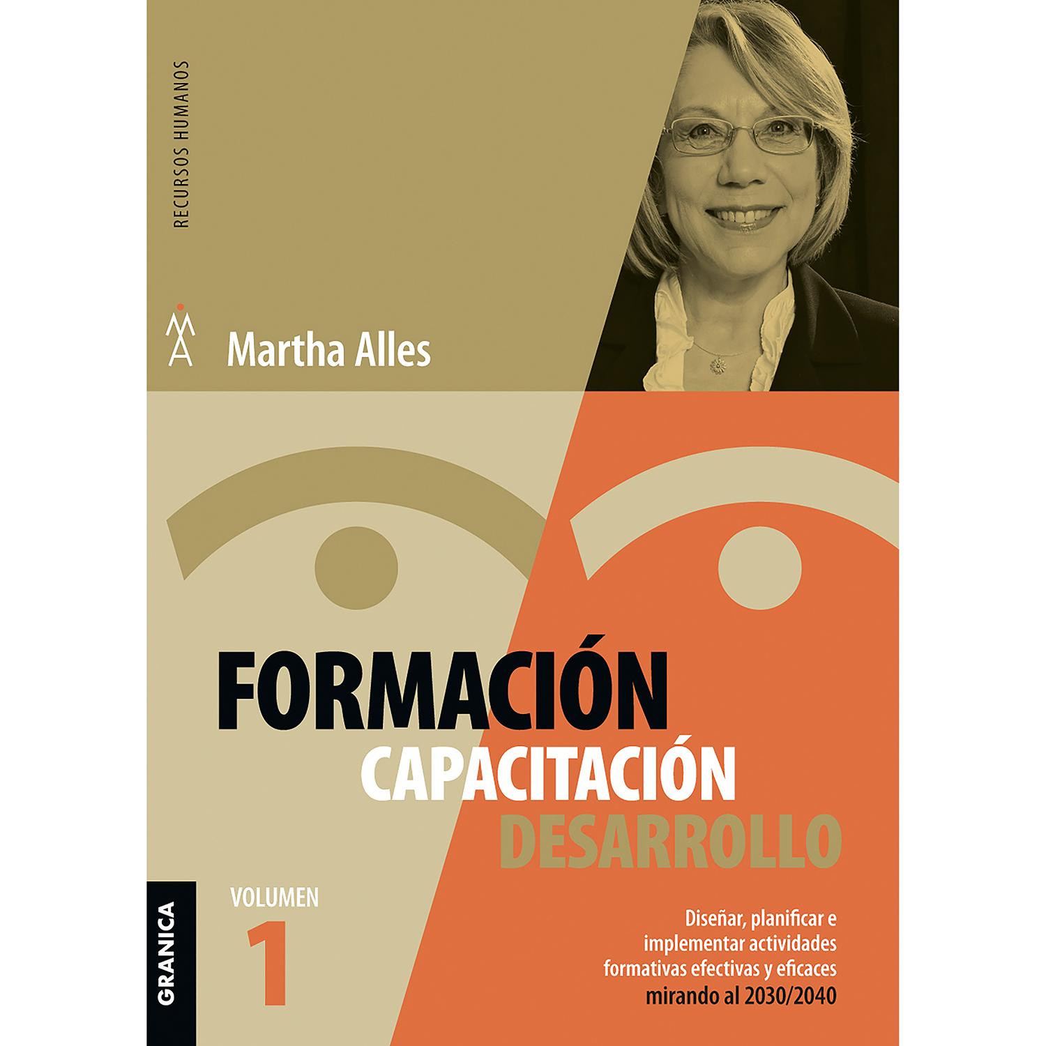 Formación, Capacitación, Desarrollo. Volumen 1 Granica Libro x 1