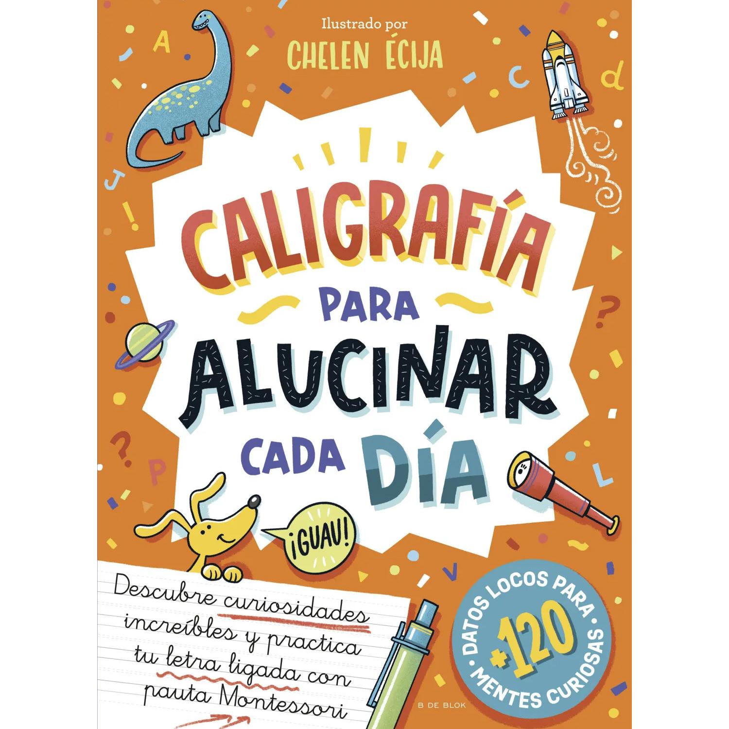 Caligrafía Para Alucinar Cada Día B De Blok Libro x 1 