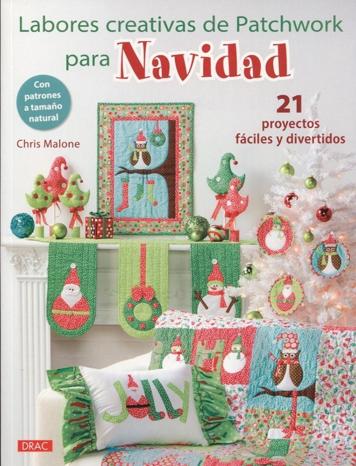Labores Creativas De Patchwork Para Navidad: 21 Proyectos Ediciones Tutor,S.A. Libro x 1 