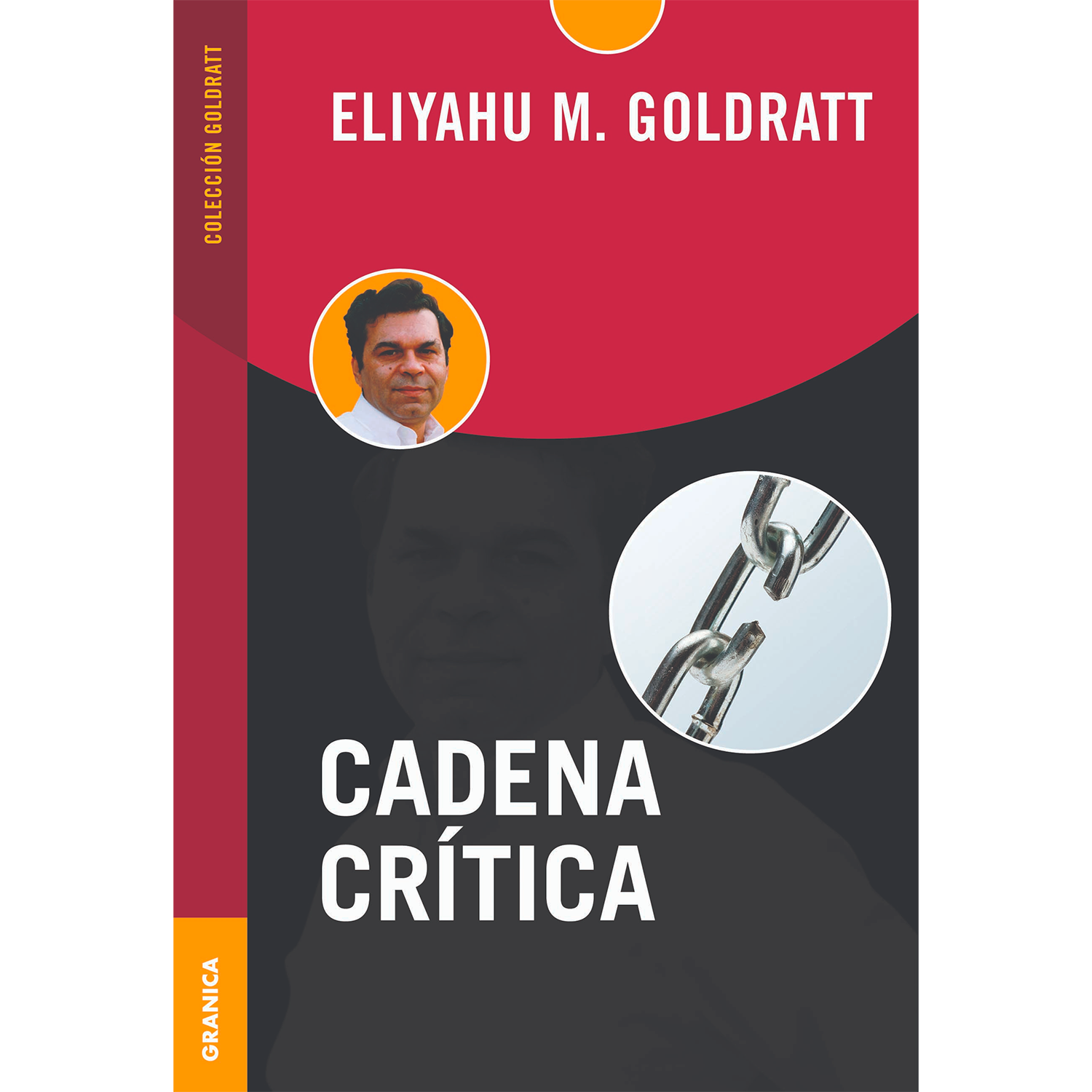 Cadena Crítica. Eliyahu M. Goldratt Granica Libro x 1