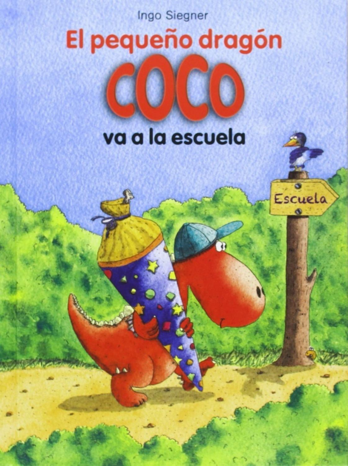 El Pequeño Dragón Coco Va A La Escuela (t.d) Editorial La Galera  x 1  