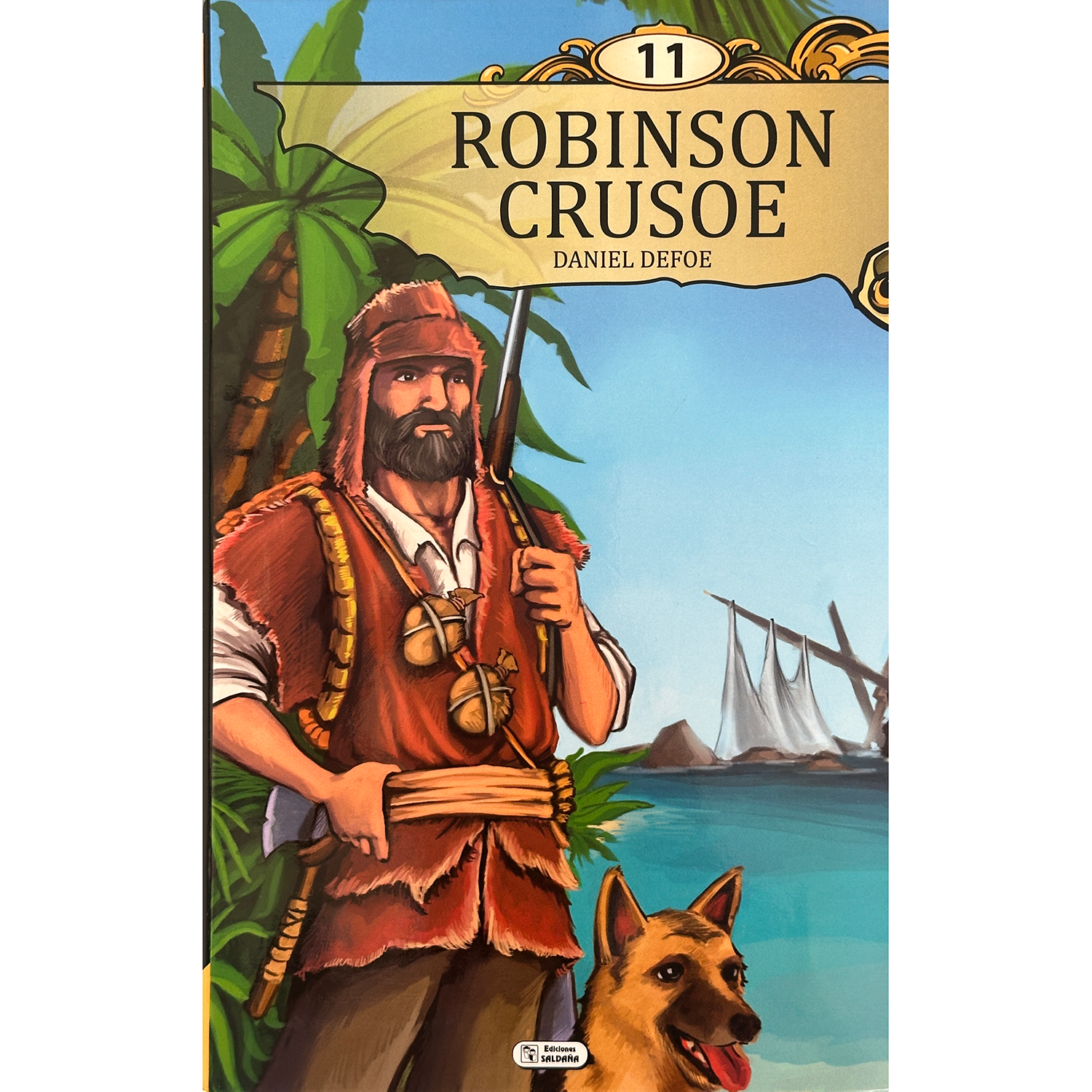 Robinson Crusoe. Daniel Defoe. Clásicos Juveniles Saldaña Libro x 1 ROBINSON CRUSOE (COL. CLASICOS JUVENILES)Tematica: Literatura infantilEdades: 7 a 9 añosSala: Sala infantil generalPresentación: RusticaN° paginas: 191ISBN: 9788499396910Editorial: SaldañaAño de publi