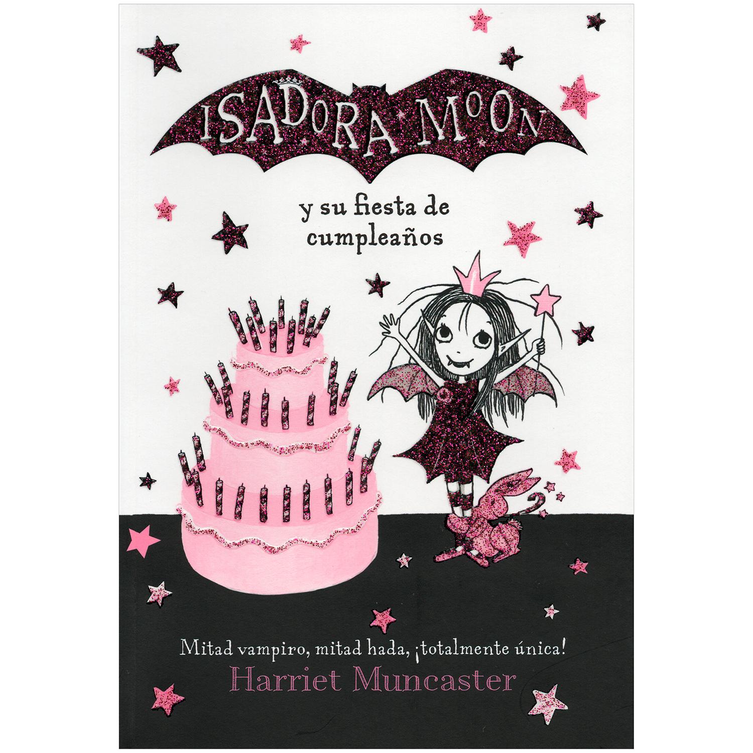 Isadora Moon Y Su Fiesta De Cumpleaños Alfaguara Libro x 1 Isadora Moon y su fiesta de cumpleañossadora Moon es especial porque es diferente.Su mamá es un hada, su papá un vampiro y ella tieneun poquito de los dos. Le encanta ir a las fiestas de cumpleaños de