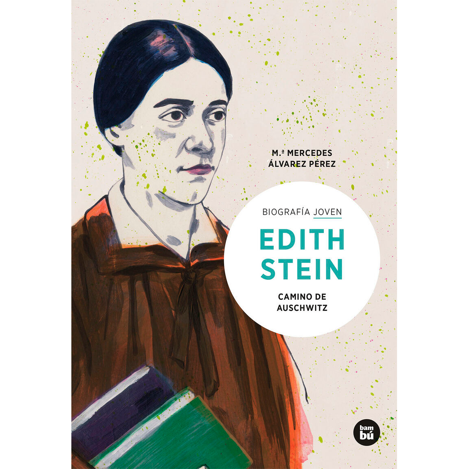 Edith Stein. Camino de Auschwitz. Biografía Joven Bambu Libro x 1 EDITH STEIN. CAMINO DE AUSCHWITZ rust BambuEdith Stein Courant nació en 1891 en Breslau (Polonia),en el seno de una familia judía de clase media.De carácter fuerte, alegre y voluntarioso, Edith pronto