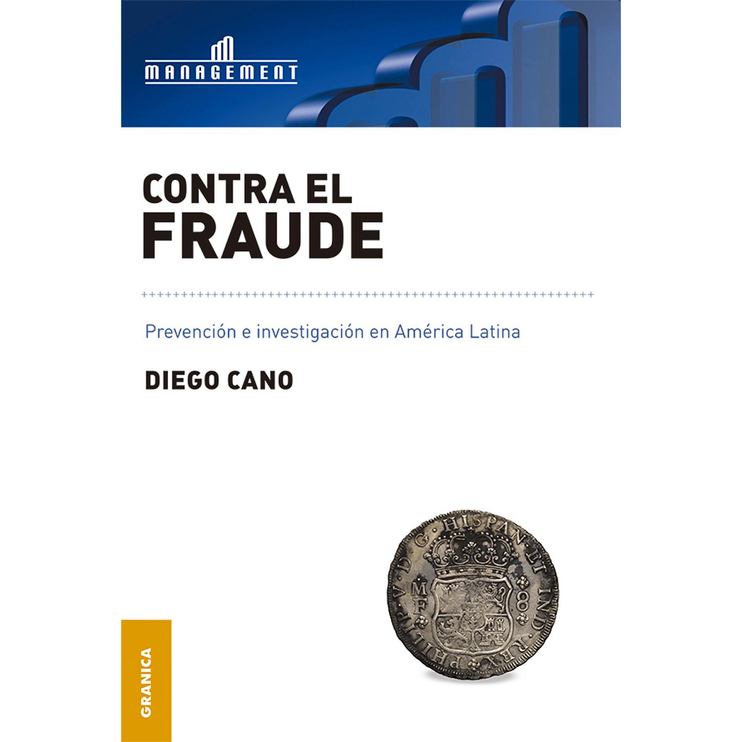 Contra El Fraude. Diego Cano Granica Libro x 1  