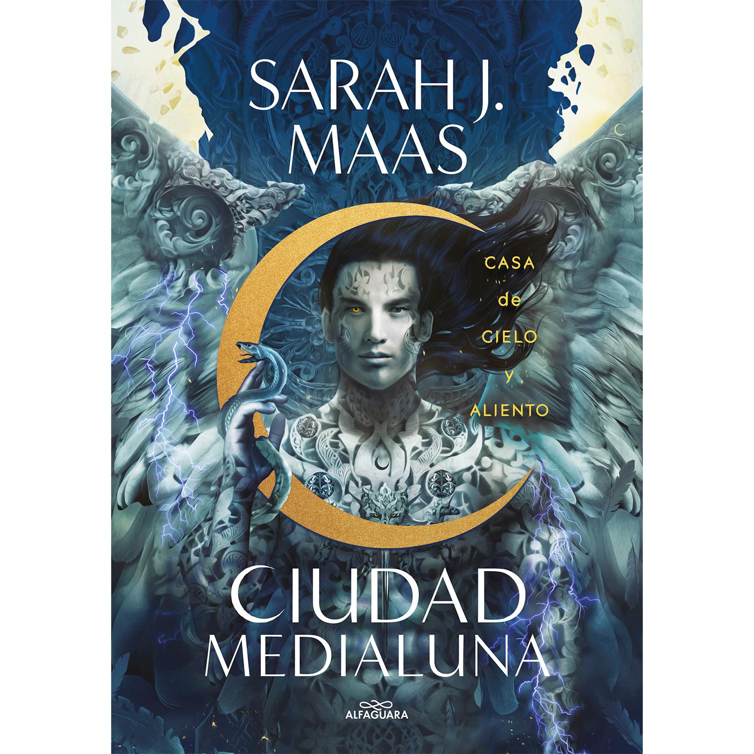 Casa De Cielo Y Aliento. Ciudad Medialuna 2. Sarah J. Maas Alfaguara Libro x 1 