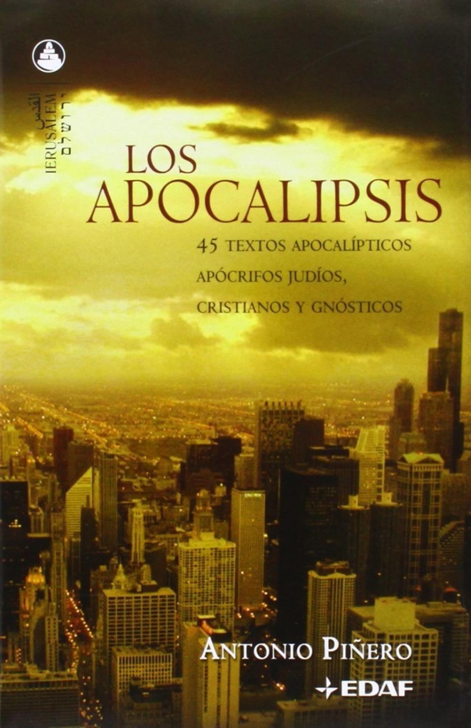 Los Apocalipsis. 45 Textos Apocalípticos Apócrifos Judíos Edaf Libro x 1 LOS APOCALIPSIS, 45 TEXTOS APOCALIPTICOSEstos escritos presentan un gran interés, por diversas razones. Por una parte, la panoplia de textos recogidos en esta amplia antología permite obtener una mejo