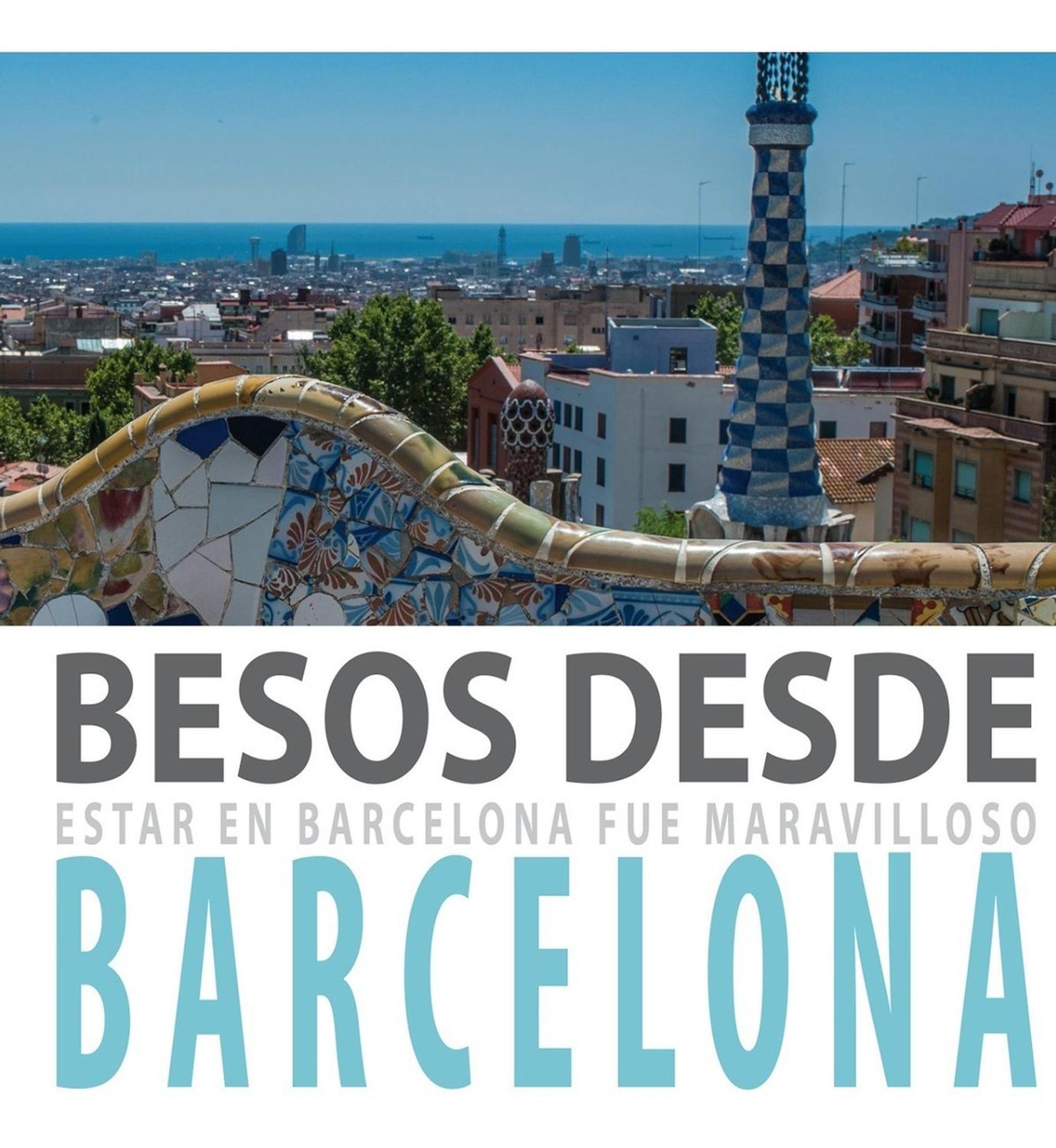 Besos Desde Barcelona (t.d) Ediciones Jaguar Libro x 1  