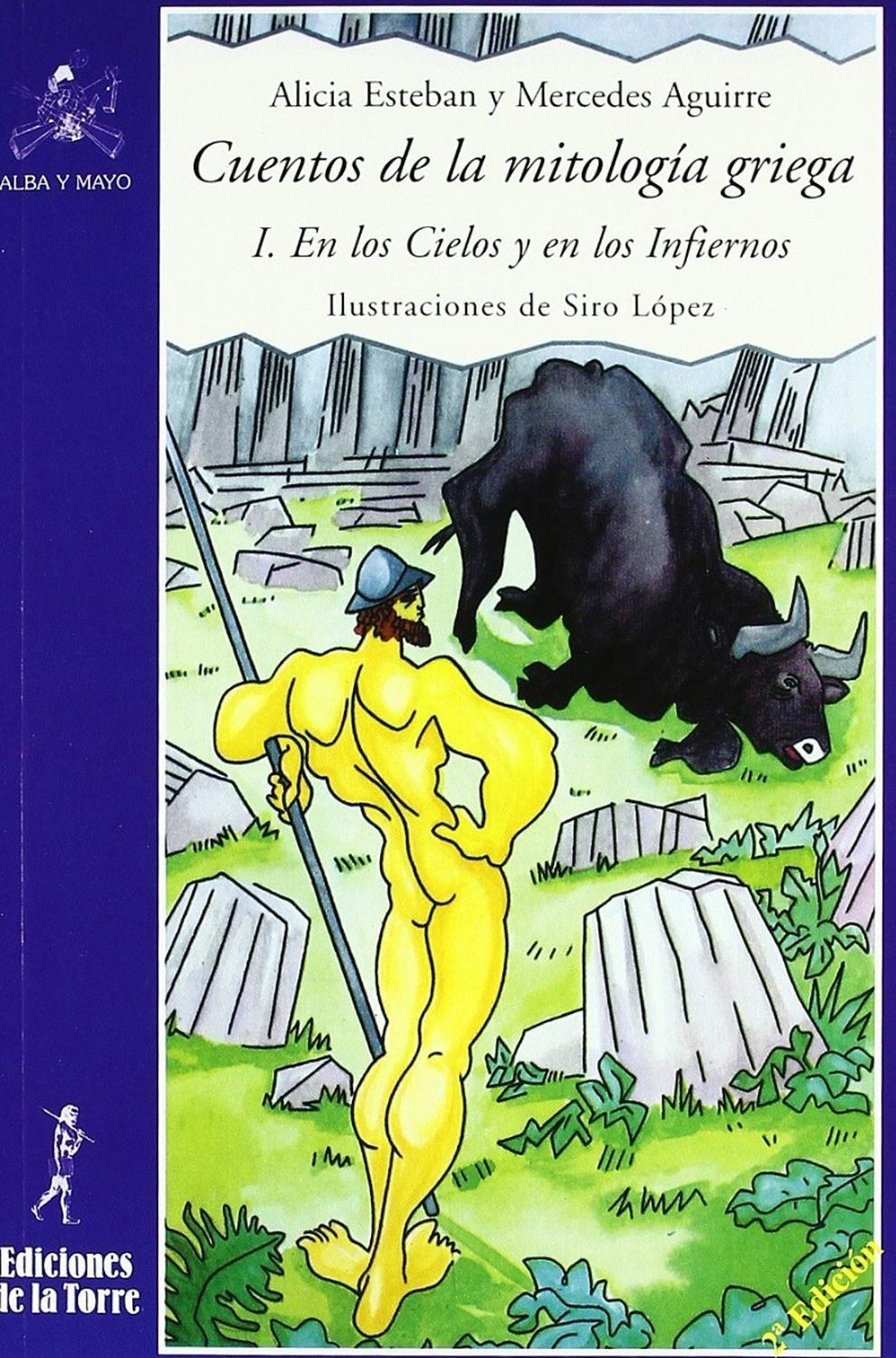 Cuentos De La Mitología Griega 1. En Los Cielos Y Infiernos Ediciones De La Torre Libro x 1 