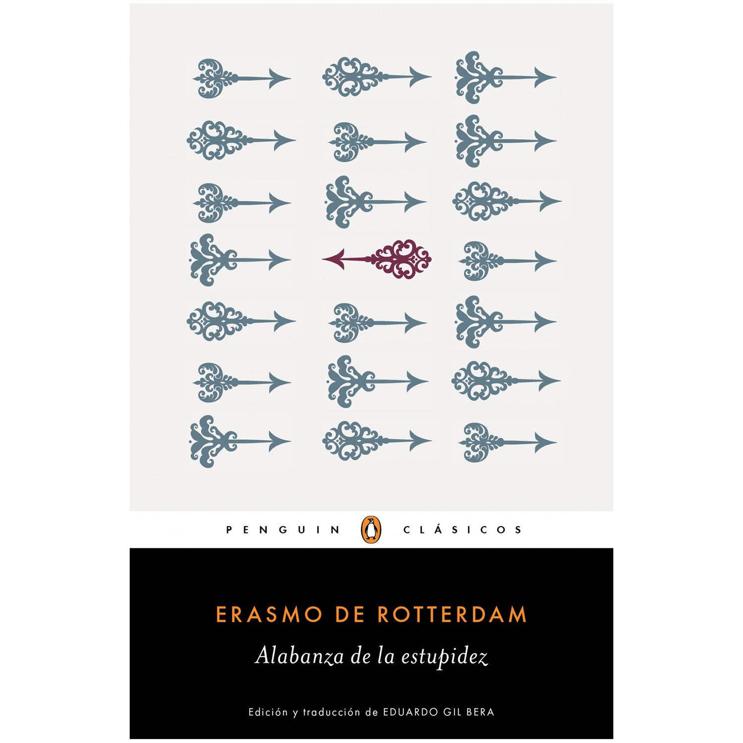 Alabanza De La Estupidez. Erasmo De Rotterdam Penguin Clasicos  x 1 