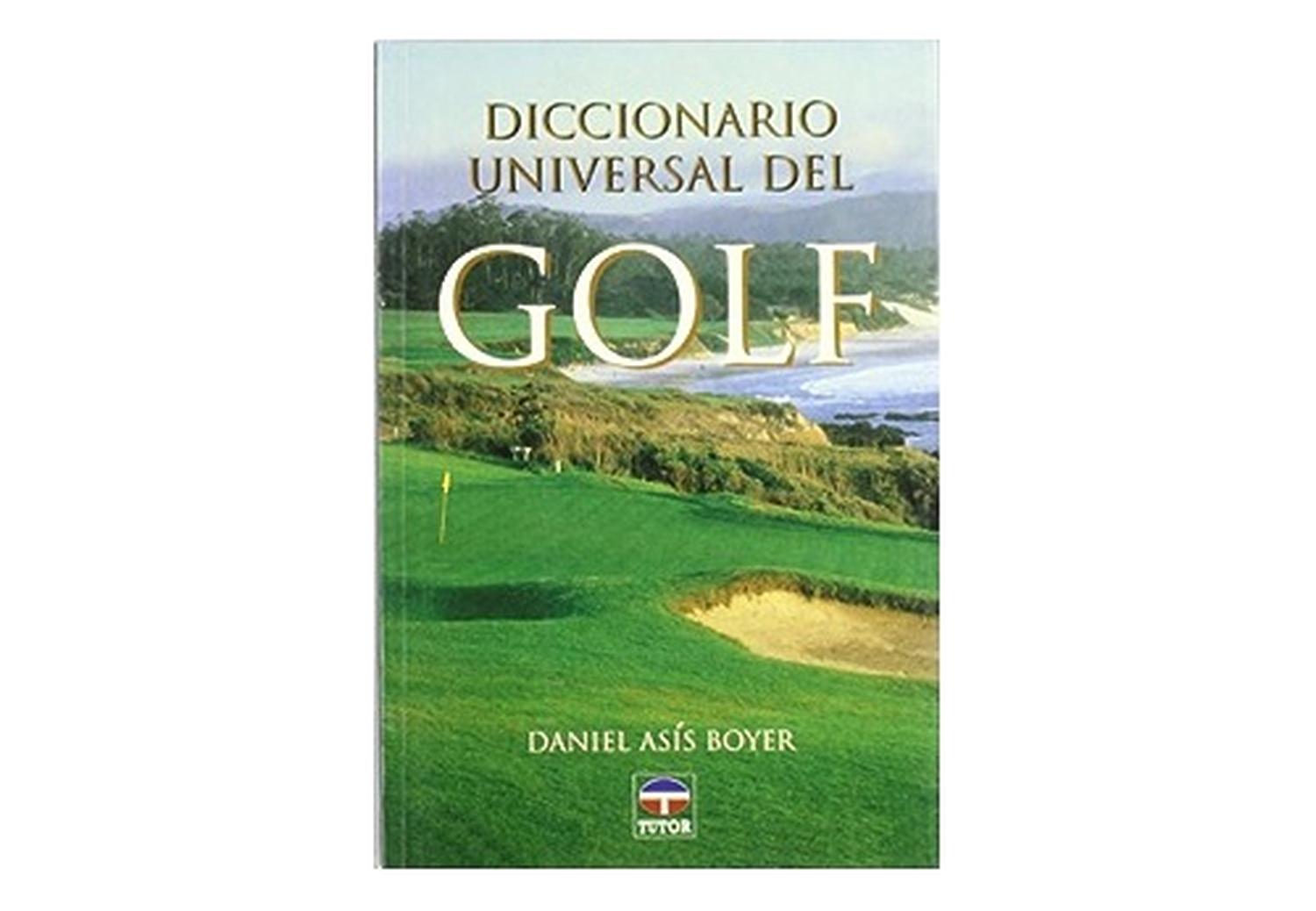 Diccionario Universal Del Golf Ediciones Tutor,S.A. Libro x 1  