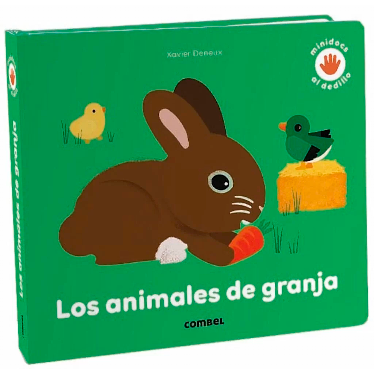 Los Animales De Granja (T.D) Xavier Deneux Combel Libro x 1 ANIMALES DE GRANJA AL DEDILLO, LOS td CombelUn primer libro de conocimientos sobre los animales de granja. Con solapas, texturas e ilustraciones que nos muestran con detalle cómo es el conejo, el poll
