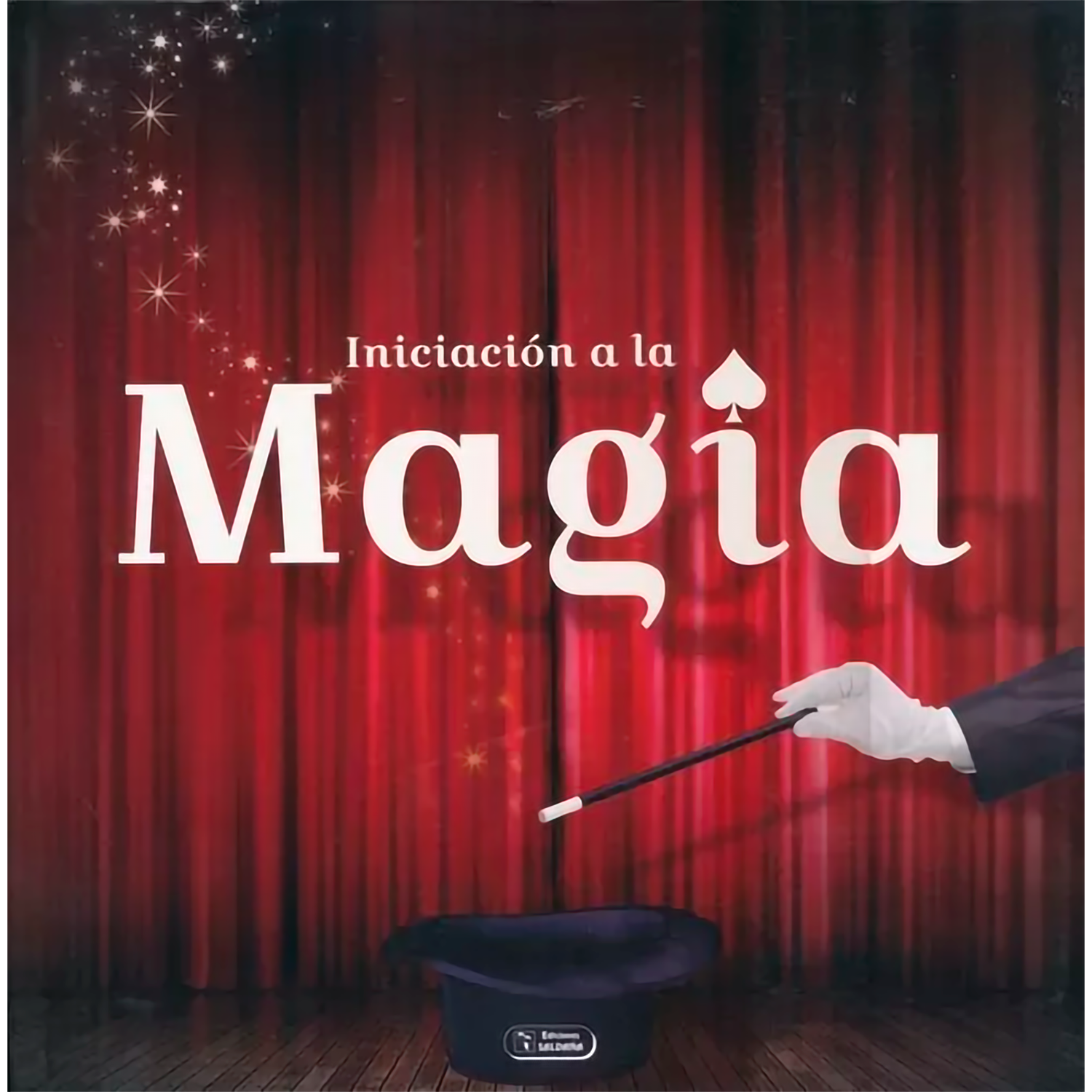 Iniciación A La Magia (t.d) Ediciones Saldana Libro x 1 INICIACION A LA MAGIA (T.D)Ficha técnica de INICIACION A LA MAGIANş de páginas: 128Editorial: SALDAÑAIdioma: CASTELLANOEncuadernación: Sin formato definidoISBN: 9788499398075 Productos Nuevos Y Origi
