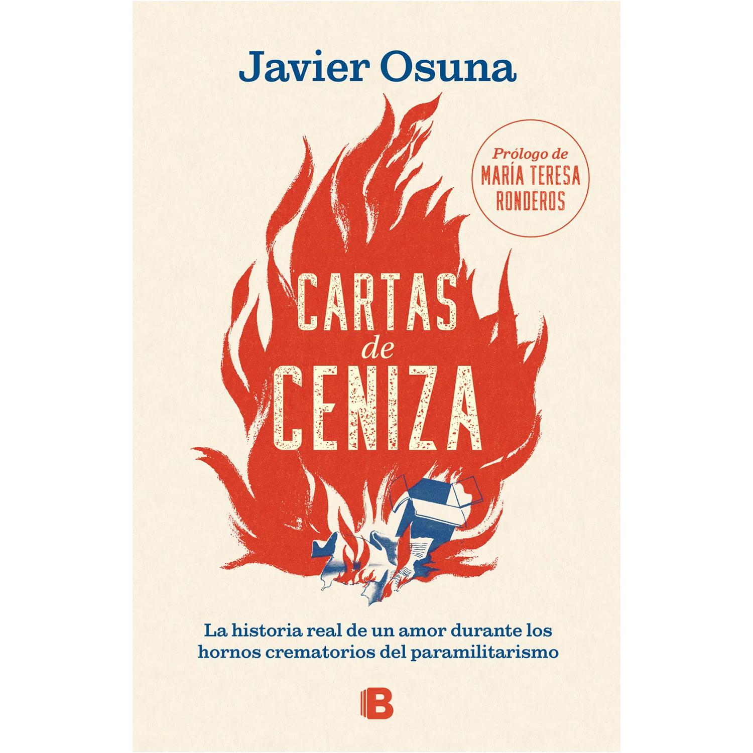 Cartas De Ceniza. Javier Osuna Ediciones B Libro x 1 