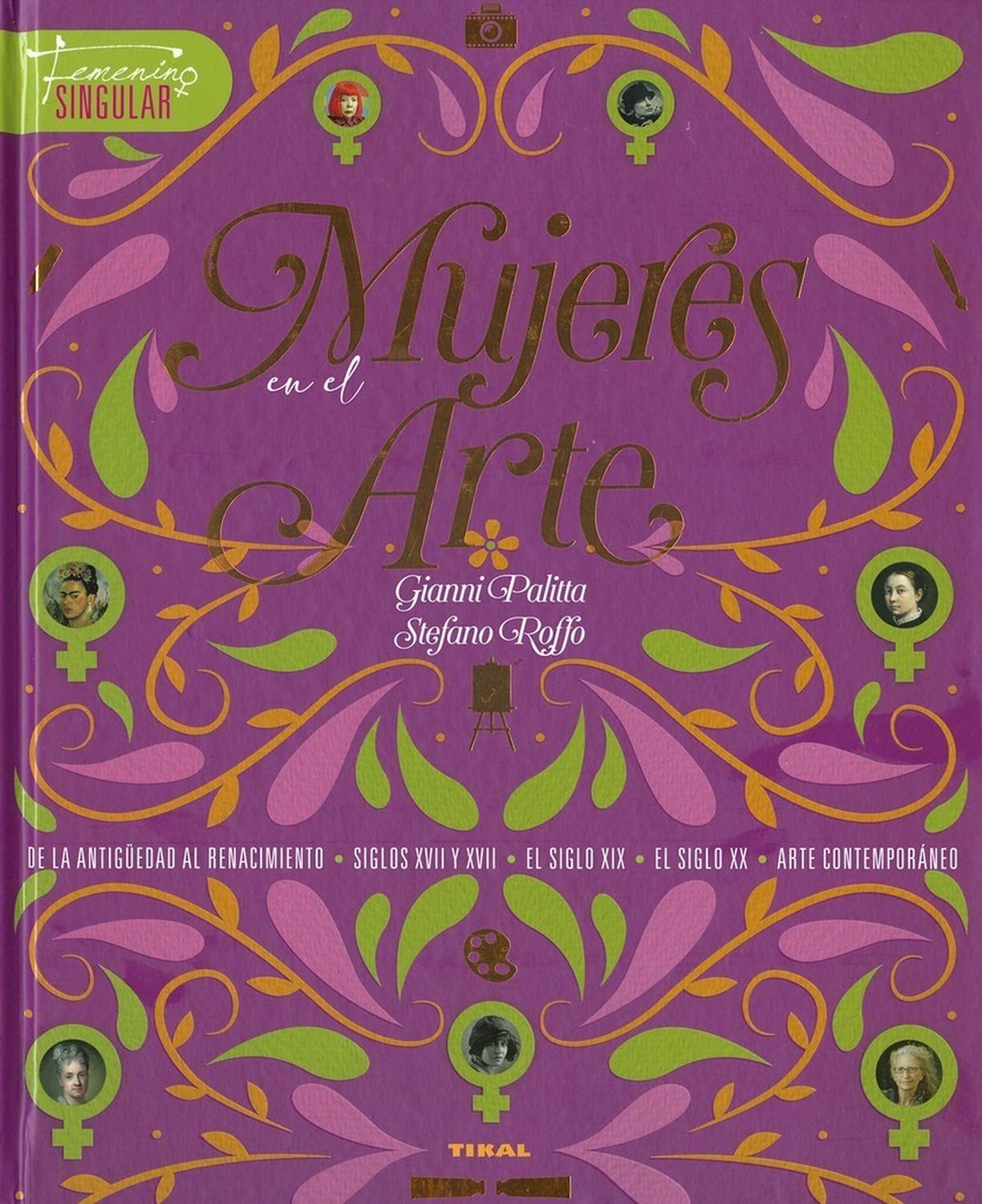 Mujeres En El Arte. Feminismo Singular (t.d) Ediciones Tikal Libro x 1