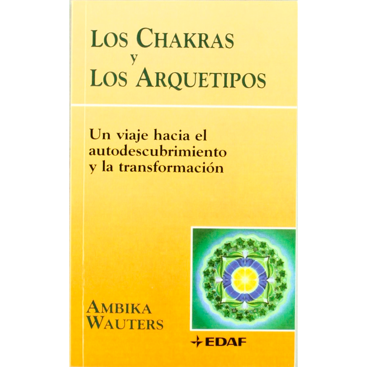 Los Chakras Y Los Arquetipos Edaf Libro x 1