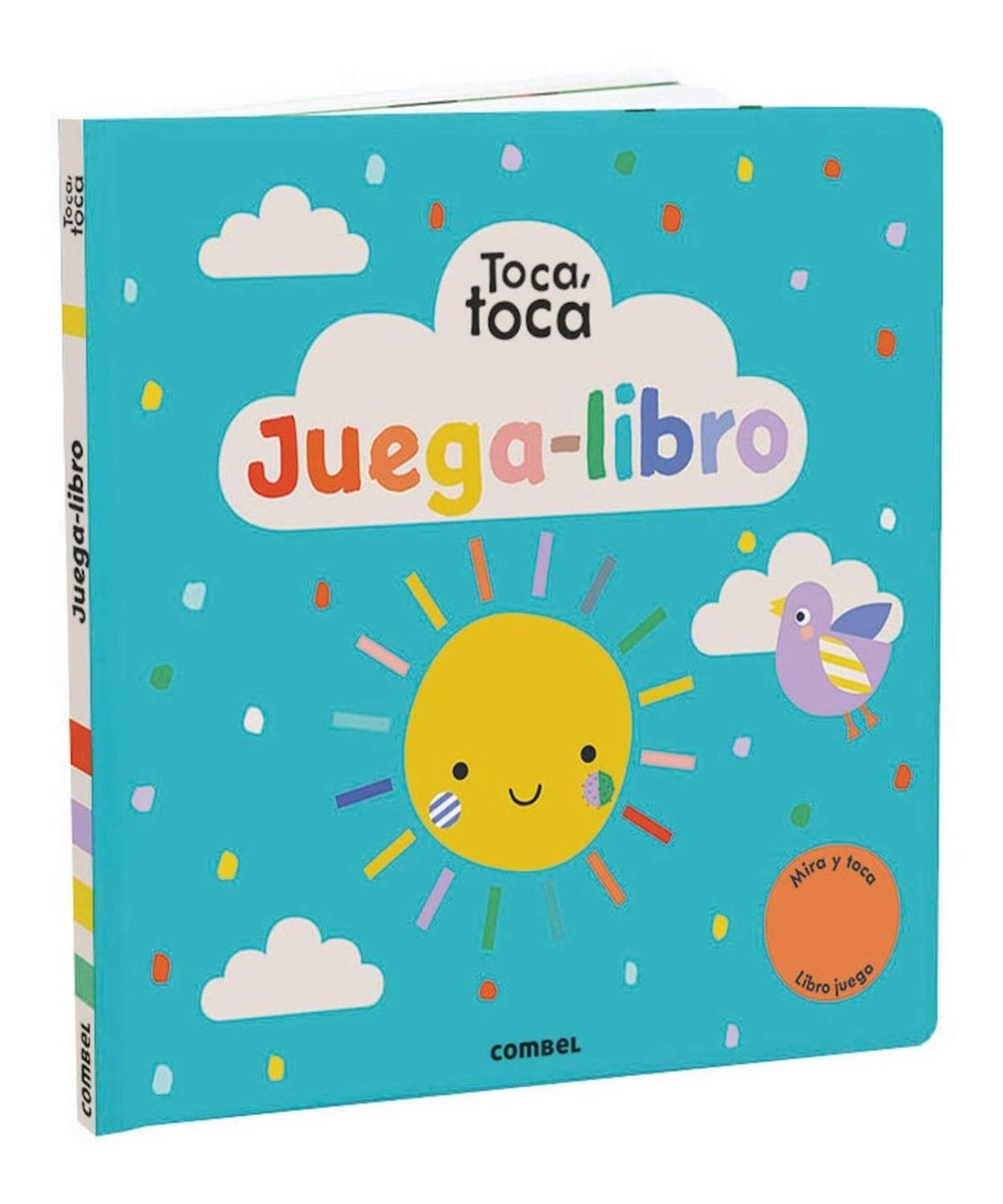Juega-libro Toca, Toca (t.d) Combel Editorial Libro x 1 JUEGA LIBRO toca toca td CombelLibros de gran formato con rimas y textos sencillos, colores vivos y texturas variadas que invitan a los más pequeños a experimentar a través del tacto y la vista. Una c