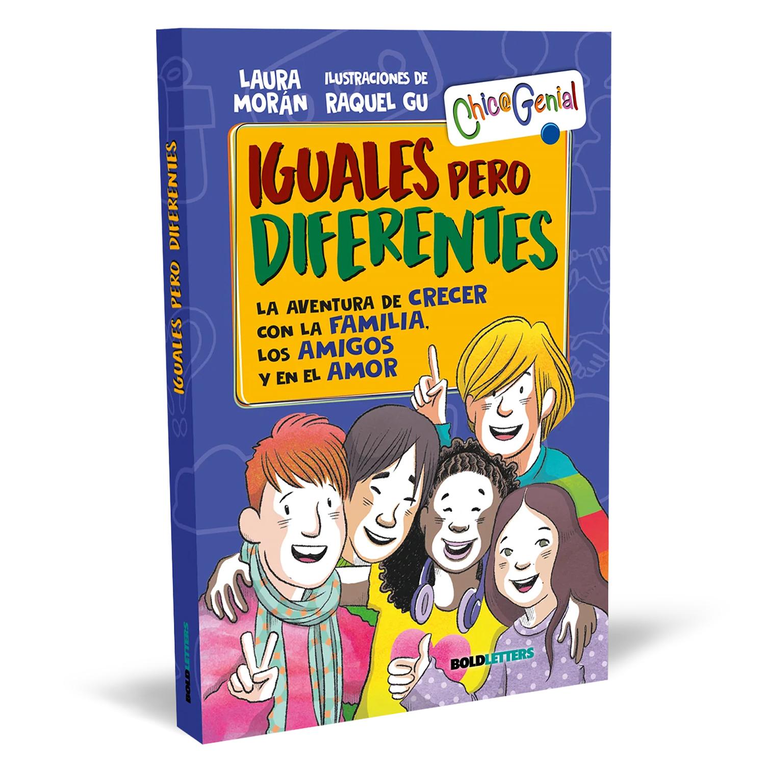 Iguales Pero Diferentes (T.D) Boldletters Libro x 1 IGUALES PERO DIFERENTES (T.D)Cuarto libro de la serie Chic@Genial para chicas y chicos a partir de 10 añosLos seres humanos tenemos una inteligencia social única, que nos caracteriza como especie, cap
