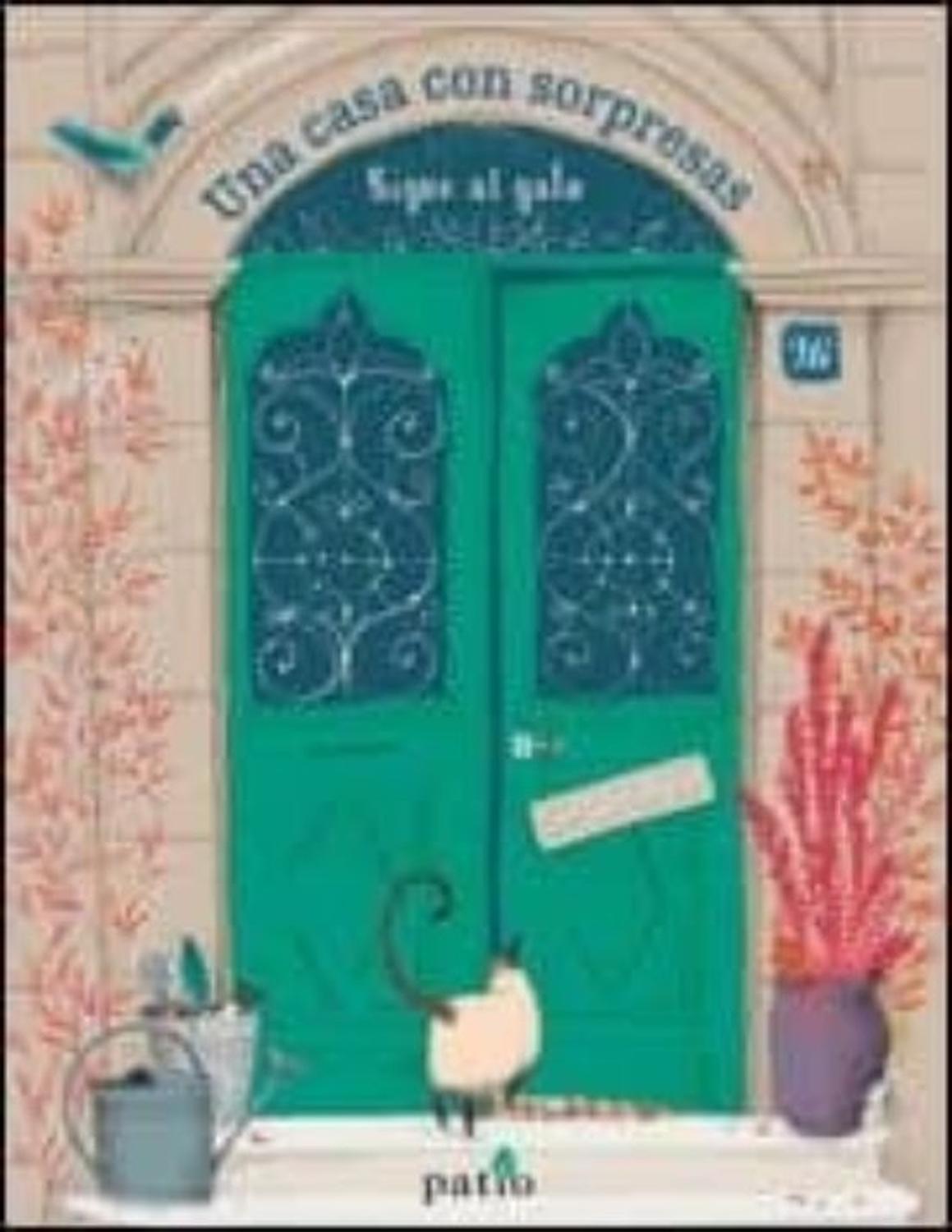 Una Casa Con Sorpresas (t.d) Plataforma Libro x 1 UNA CASA CON SORPRESASAutorCAMILLE GAROCHENş de páginas:20Editorial:PLATAFORMAIdioma:CASTELLANOEncuadernación:Tapa duraISBN:9788417114992Año de edición:2019Plaza de edición:BARCELONATraductor:ISABEL D