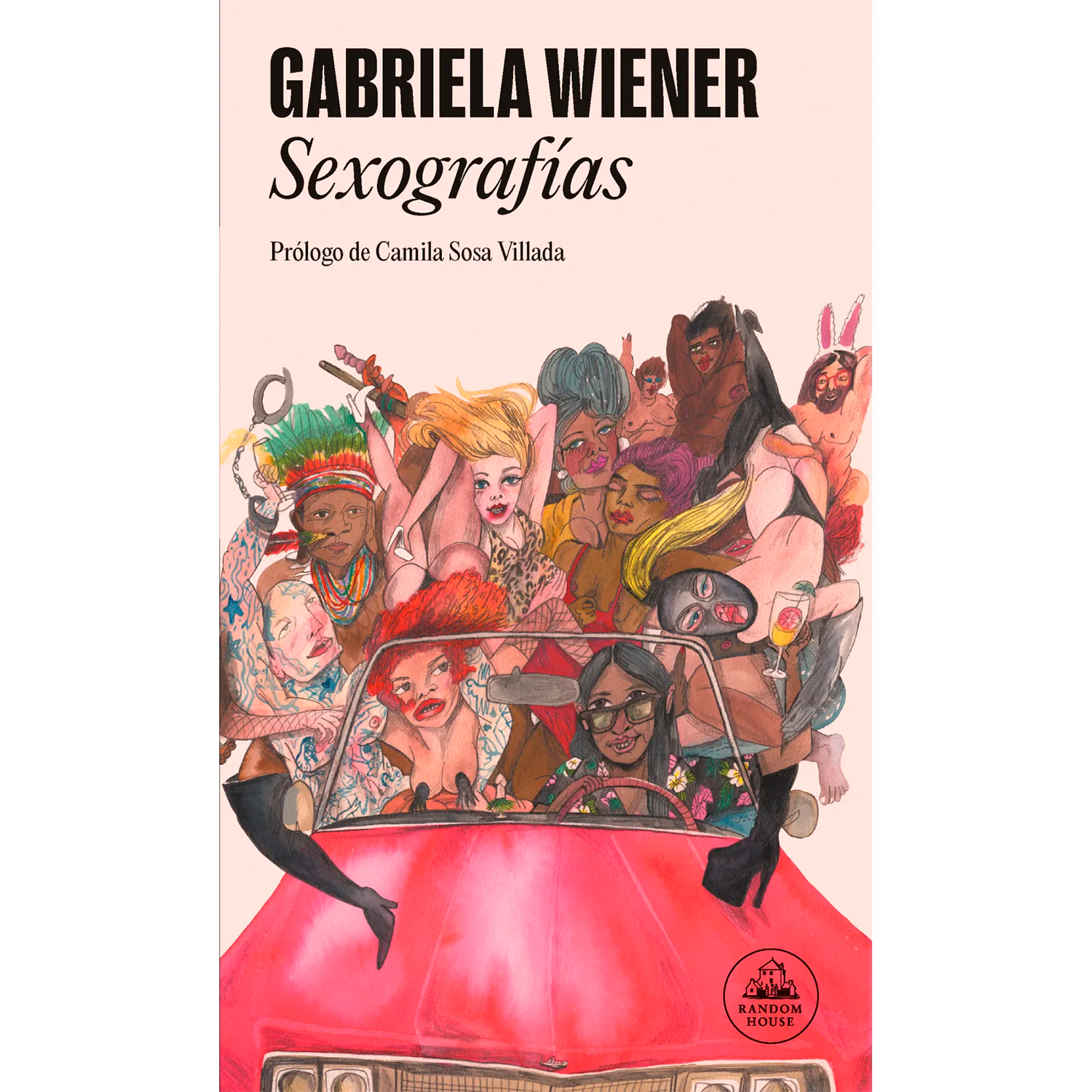 Sexografías. Gabriela Wiener Penguin Random House Libro x 1