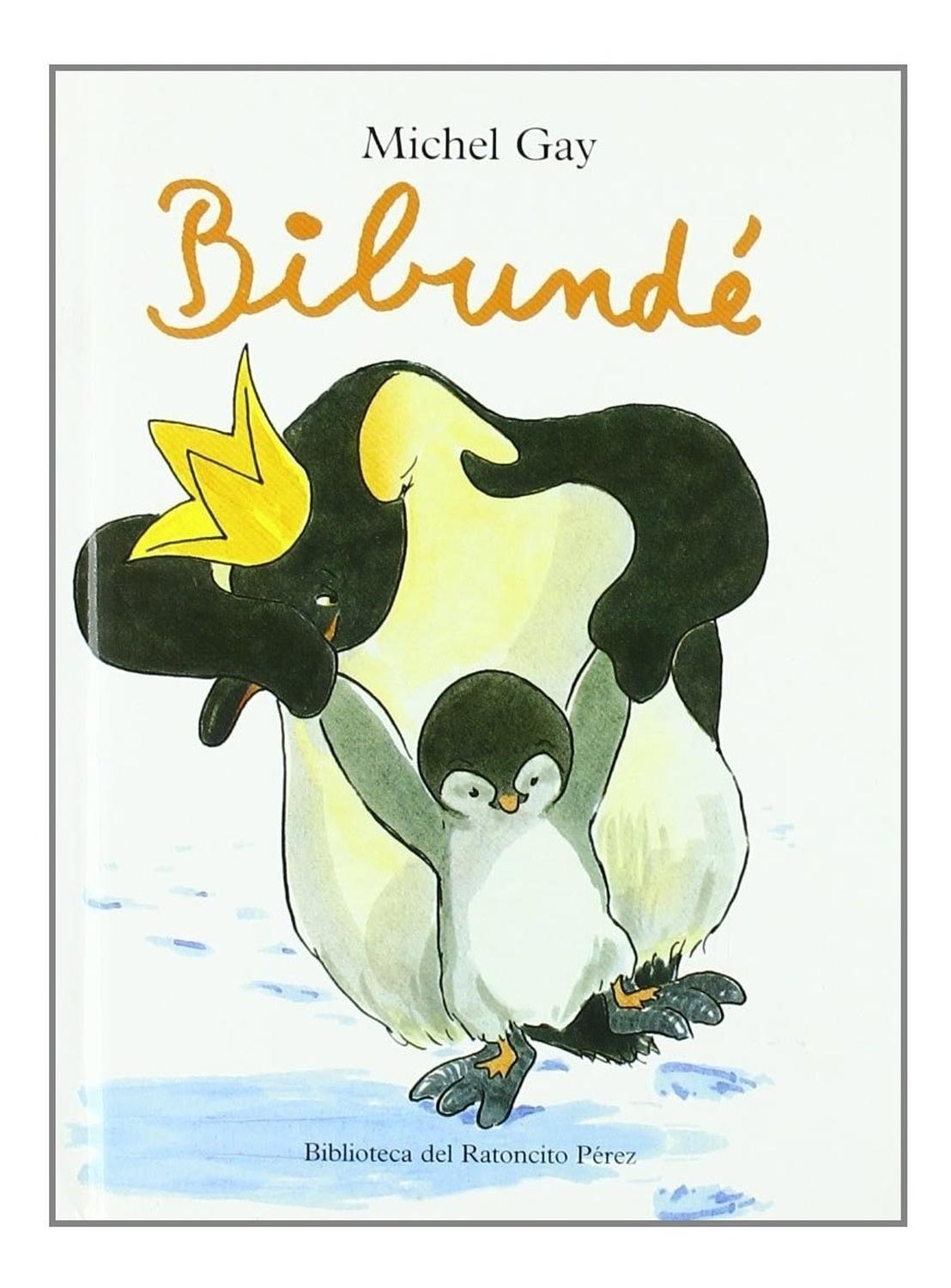 Bibunde - Mini Editorial Corimbo  x 1 BIBUNDE MINILa increíble historia del primer baño del más pequeño de los pingüinos. El famoso Bibundé, hijo único del Emperador y la Emperatriz de los pingüinos.Ficha técnica de BIBUNDE MININş de pági