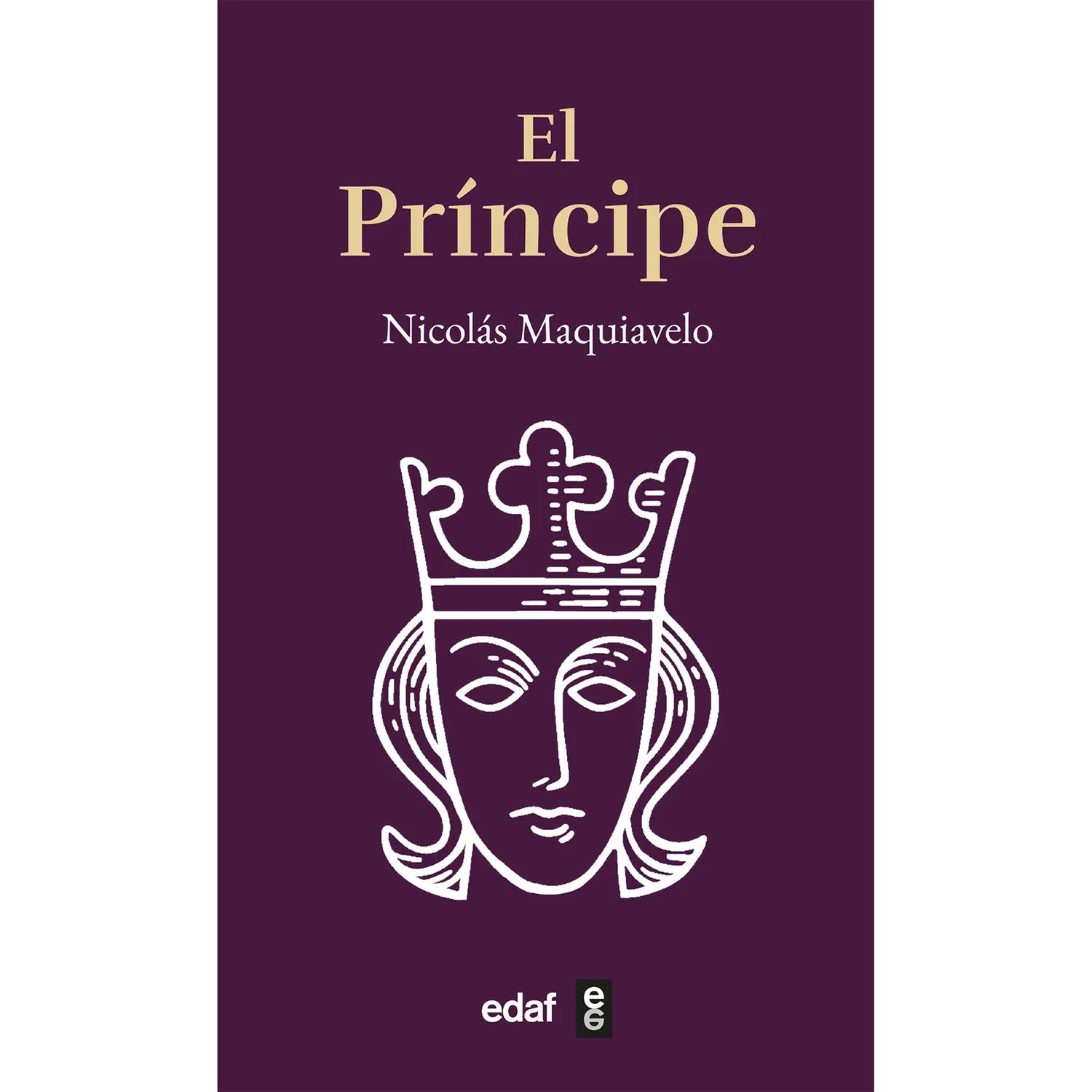 El Príncipe. Nicolás Maquiavelo Edaf Libro x 1