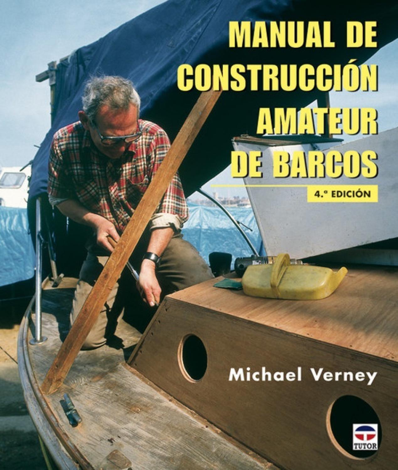 Manual De Construcción Amateur De Barcos Ediciones Tutor,S.A. Libro x 1 MANUAL CONSTRUCCION AMATEUR BARCOSUn recorrido general por el intrincado mundo de la construcción amateur de embarcaciones (...). Descripción de las ventajas e inconvenientes de los diferentes materia
