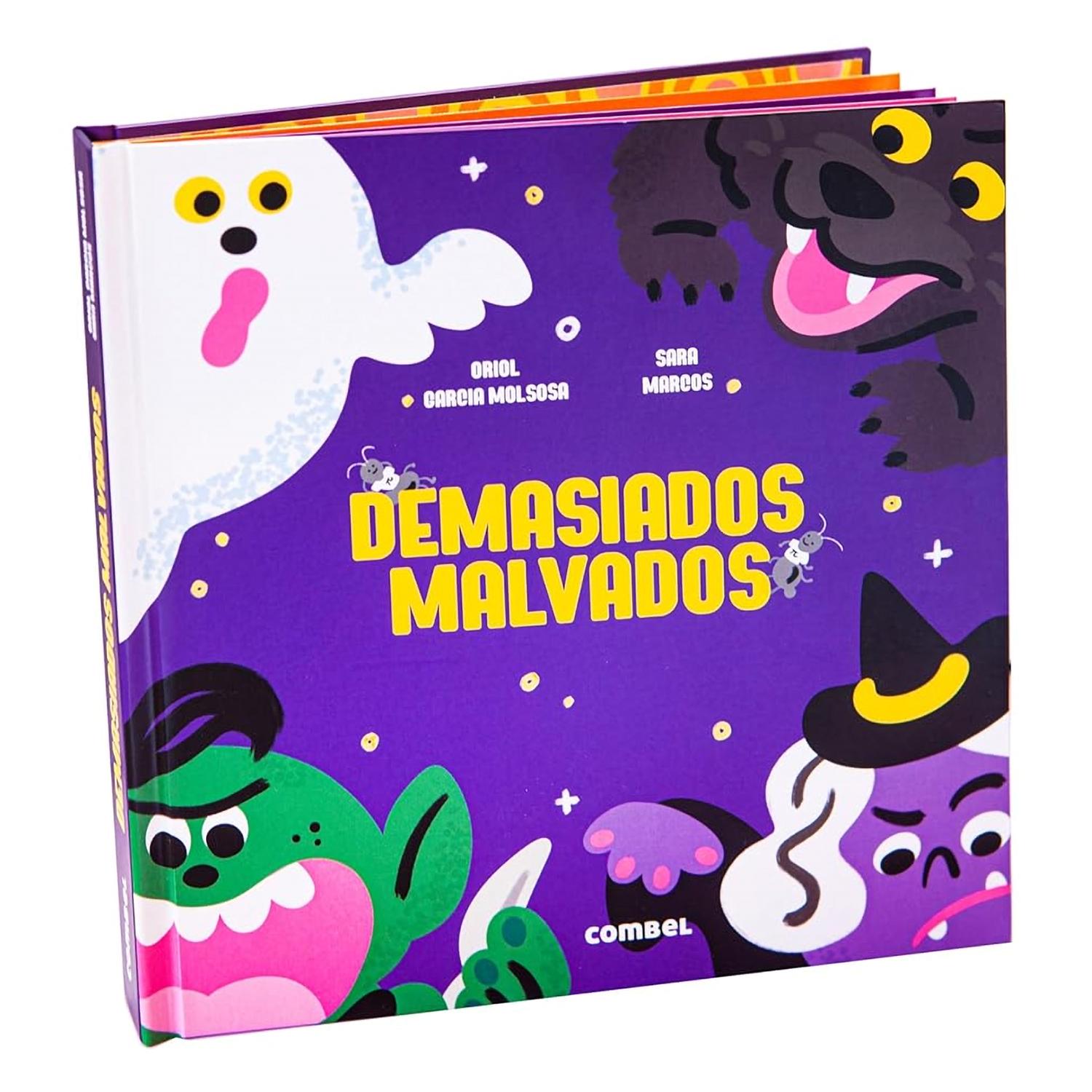 Demasiados Malvados (T.D) Combel Combel Libro x 1 DEMASIADOS MALVADOS td CombelĦCuidado!Los malvados de hoy y de siempre se escondieron en este libro.-ĦQue miedo! żO quizás no?Adivina, adivina, żsabrás encontrarlos?ĦTira de las lengüetas y los verás!