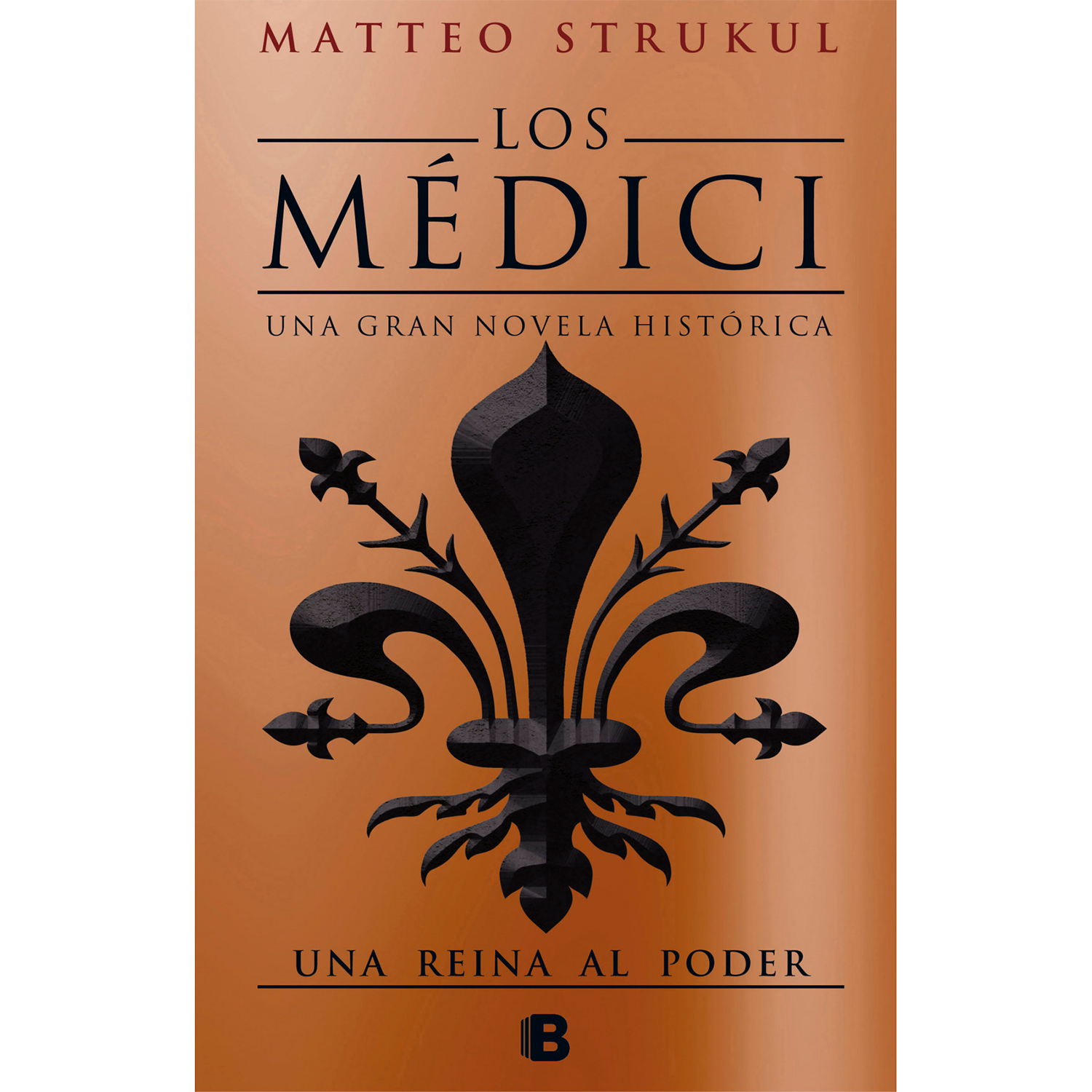 Una Reina Al Poder. Los Medici 3. Matteo Strukul Ediciones B Libro x 1 MEDICI III. UNA REINA DEL PODERFrancia, 1536. Cuando el delfín, Francisco de Valois, es asesinado, la posición de Catalina de Médici en la corte se complica: es la principal sospechosa del magnicidio.