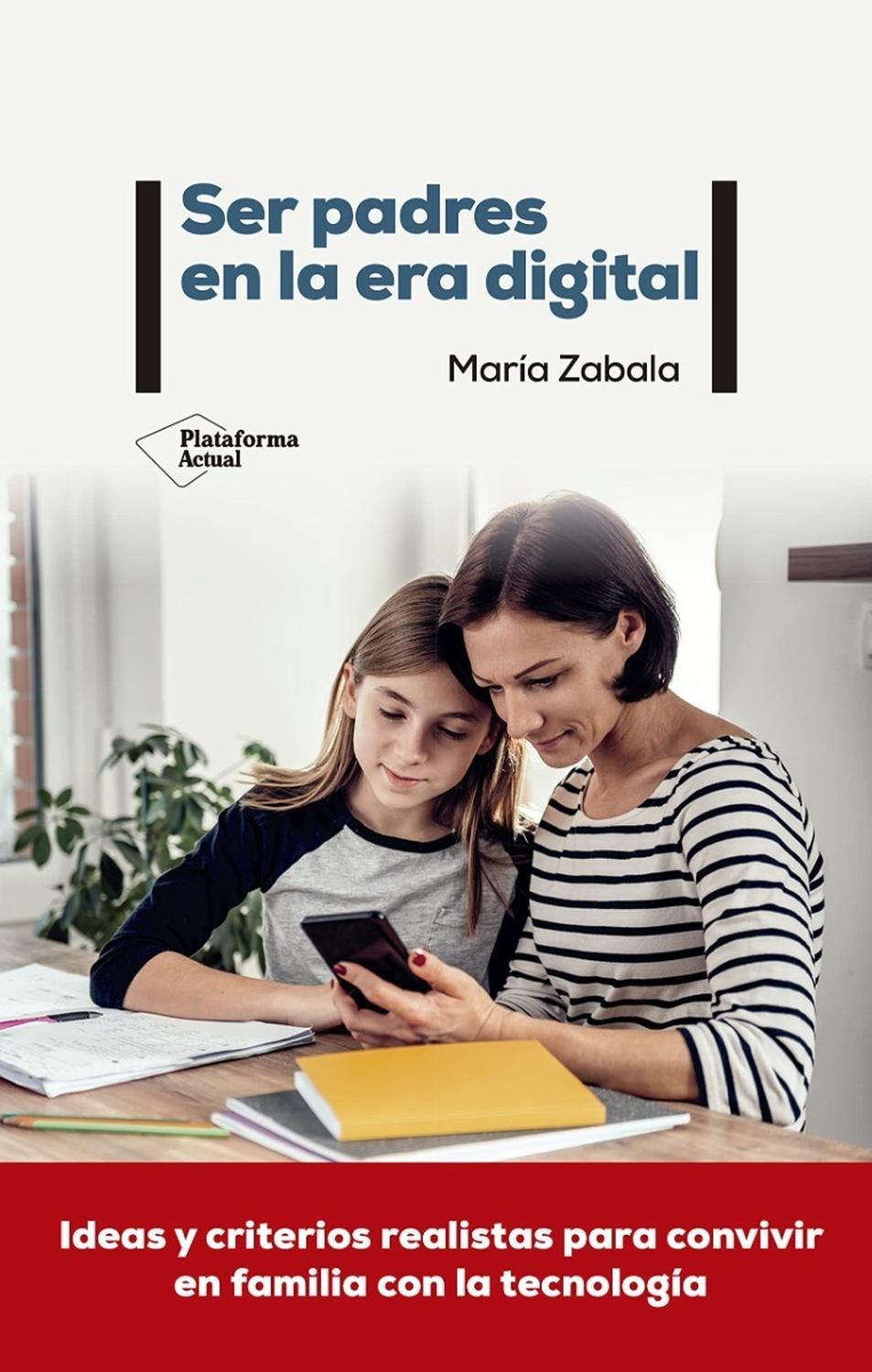 Ser Padres En La Era Digital Plataforma Libro x 1  