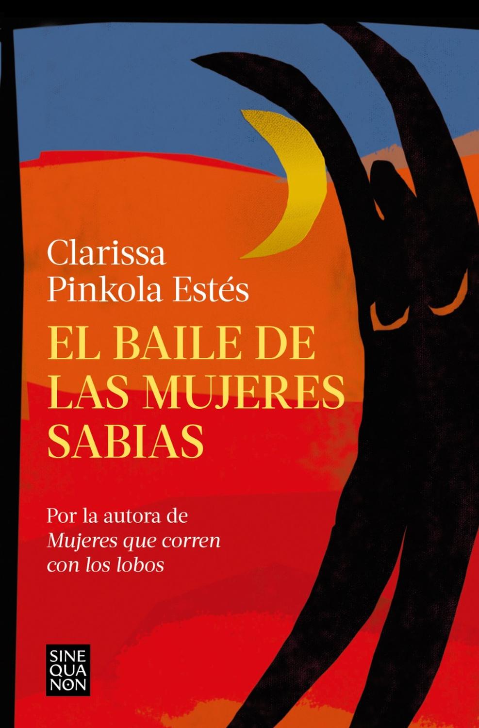 El Baile De Las Mujeres Sabias. Clarissa Pinkola Estés Ediciones B Libro x 1 El baile de las mujeres sabiasCuando las mujeres que corren con los lobos alcanzan la madurez, empieza el baile de las mujeres sabias. Como si se tratara de una de esas historias contadas por las madr