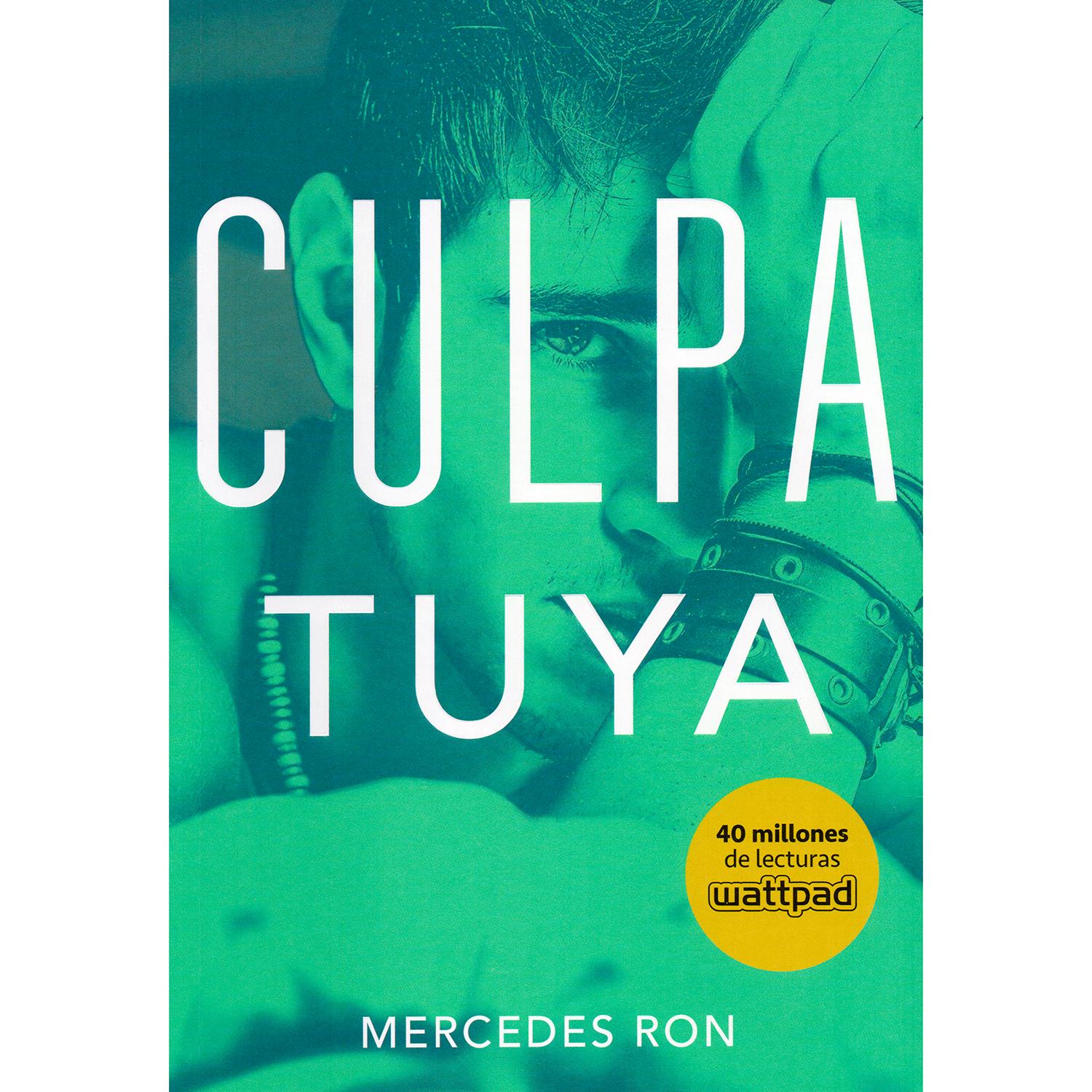 Culpa Tuya. Mercedes Ron Montena x 1