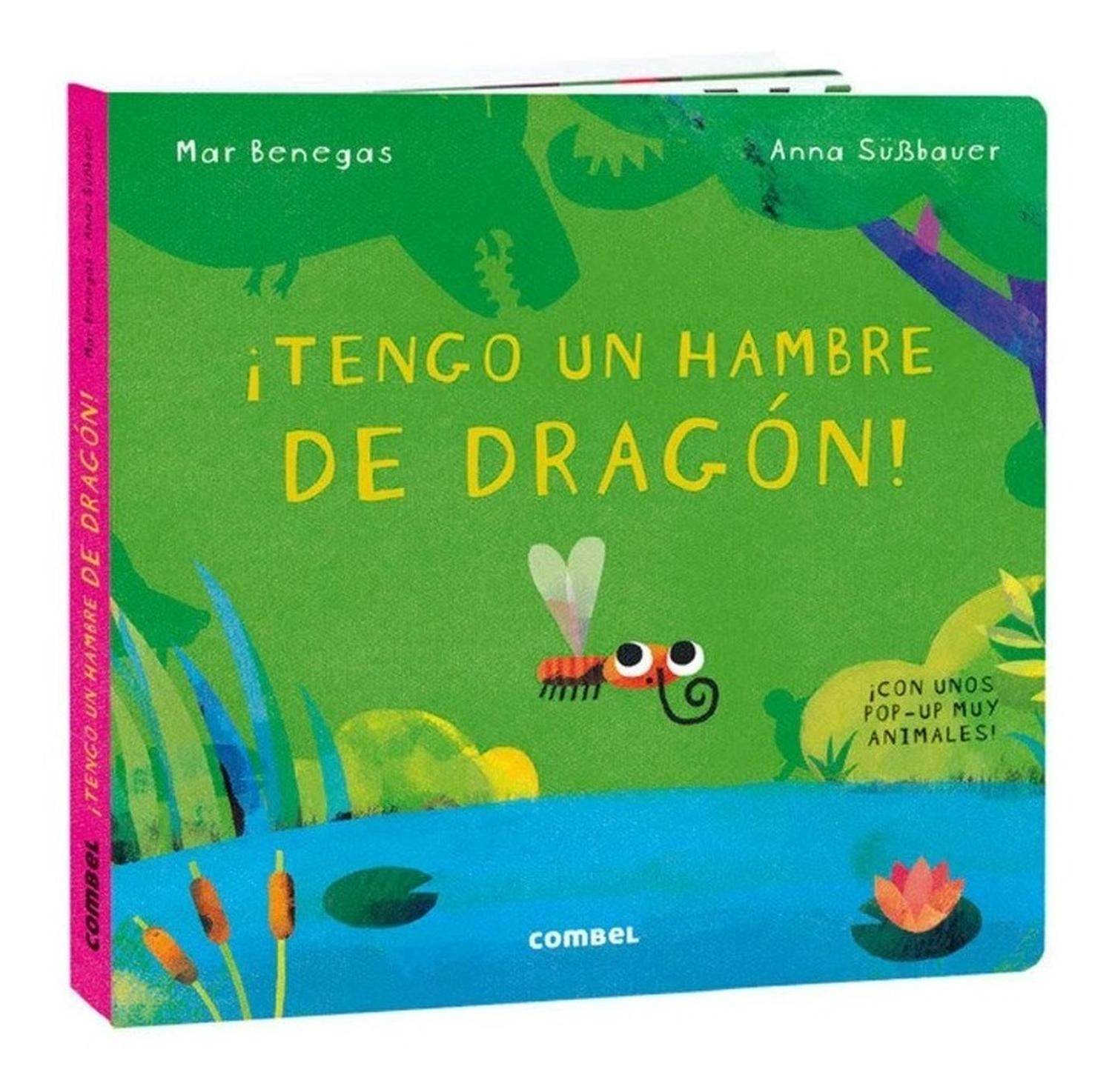 Tengo Un Hambre De Dragón! (t.d) Combel Editorial Libro x 1 TENGO UN HAMBRE DE DRAGON! td CombelEn una charca de Quito se oye de repente: ĦTengo un hambre de dragón! ĦEl más grande y más tragón!. żQue ocurrirá? Levanta la solapa para descubrir unos animales co