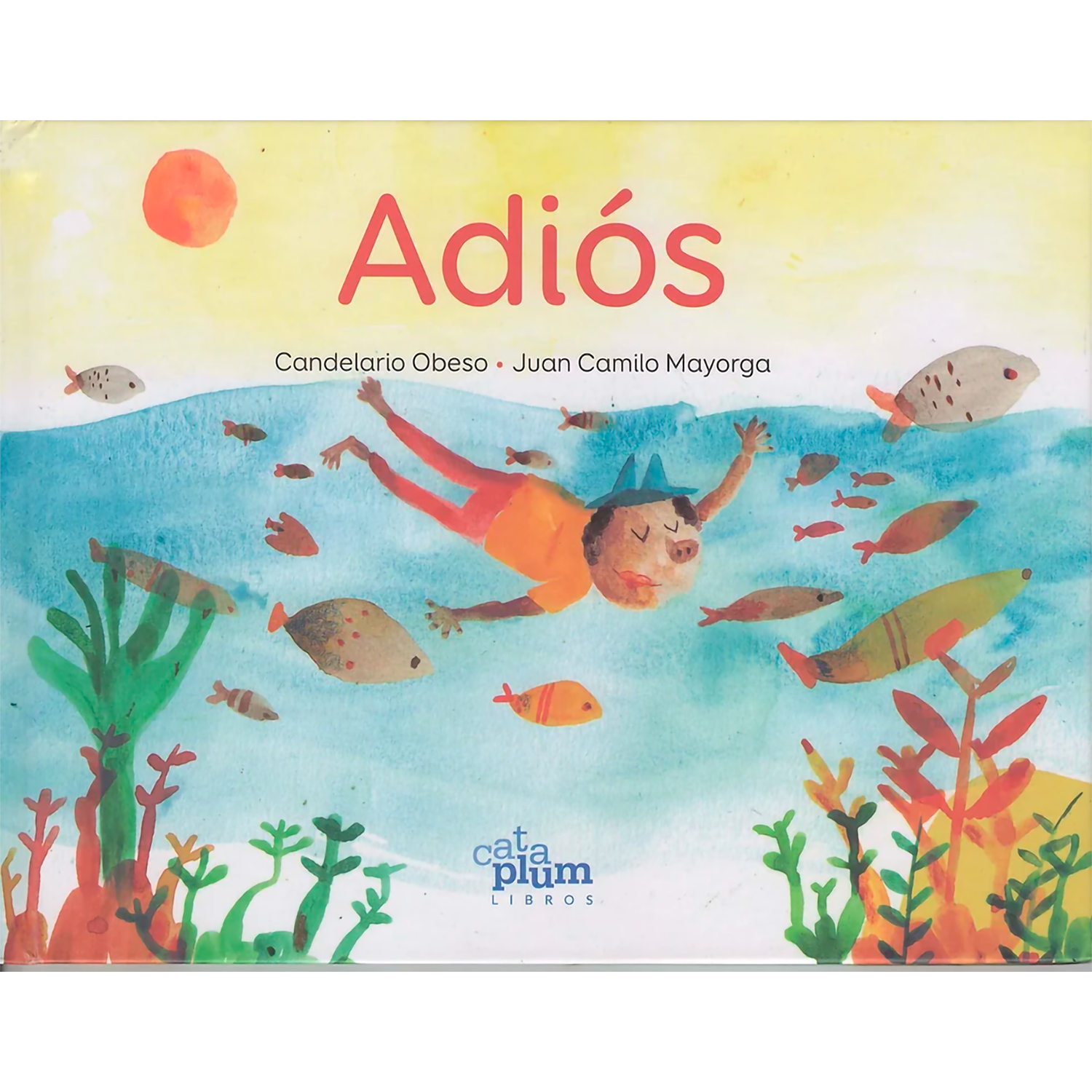 Adiós (T.D) Cataplum Cataplum Libro x 1 ADIOS edic 2023 td CataplumAdiós es un poema que recrea la alegría de un personaje de la costa que, después de una temporada alejado de su tierra natal, se prepara para volver. El poeta compara aquell