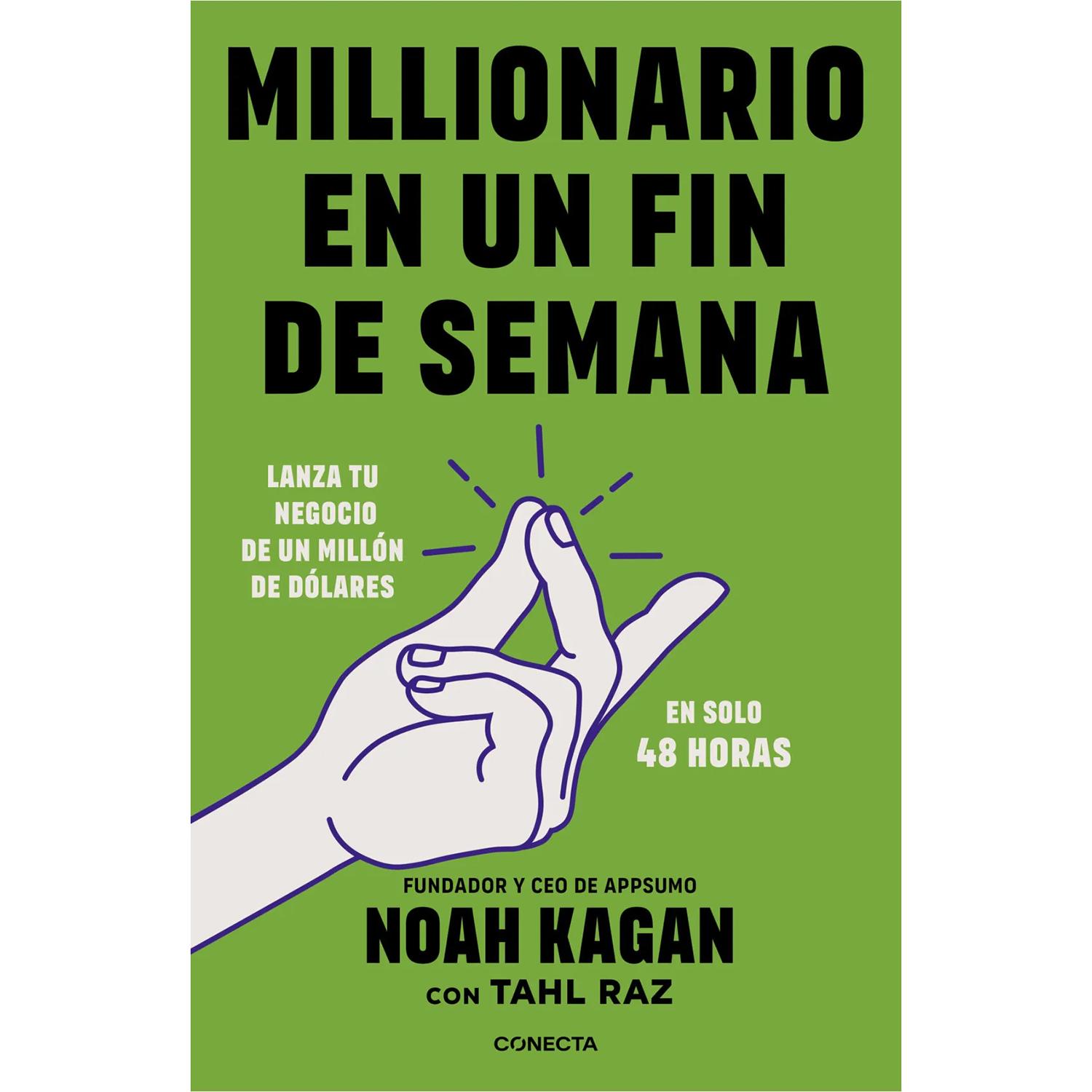 Millonario En Un Fin De Semana Conecta Libro x 1 MILLONARIO EN UN FIN DE SEMANAEste es el mejor momento de la historia para emprender. Hay oportunidades en todas partes para crear nuevos negocios, productos y servicios que ayuden a resolver los prob