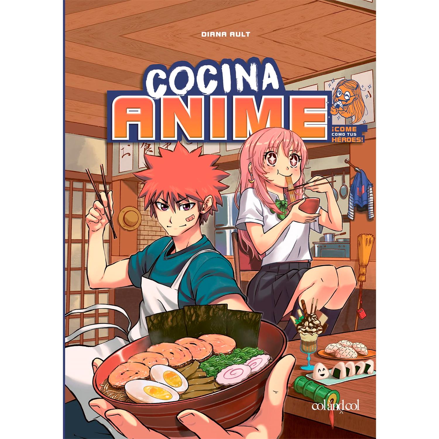 Cocina Anime. ĦCome Como Tus Héroes! Col&Col Ediciones Libro x 1 COCINA ANIMEMás de 75 platos forman Cocina anime, el nuevo libro de Col&Col Ediciones, para aprender a elaborar deliciosos y míticos platos presentes en un centenar de series y pelis del género de ani