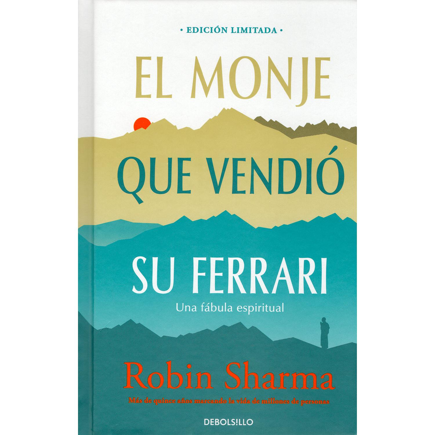 El Monje Que Vendio Su Ferrari. Robin Sharma (T.D) Debolsillo Libro x 1 El Monje Que Vendió Su Ferrari. Edicion LimitadaEl monje que vendió su Ferrari (edición limitada)El monje que vendió su Ferrari es una fábula espiritual que, desde hace más de quince años, ha marcado 
