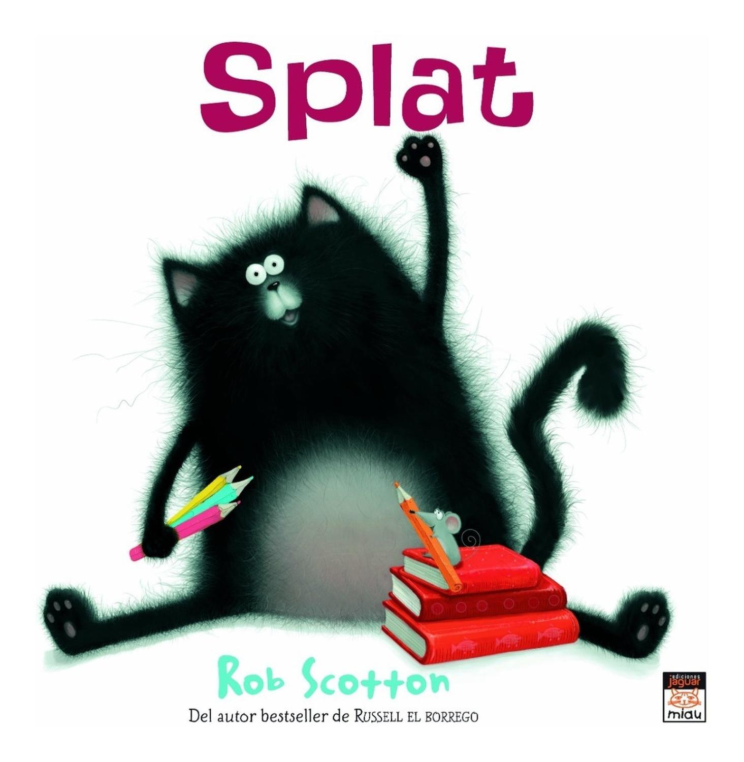 Splat El Gato (t.d) Ediciones Jaguar Libro x 1 SPLAT EL GATOAutorROB SCOTTONNş de páginas:40Editorial:JAGUARIdioma:CASTELLANOEncuadernación:Tapa duraISBN:9788496423954Año de edición:2010Plaza de edición:ESFecha de lanzamiento:01/11/2010Es el prime