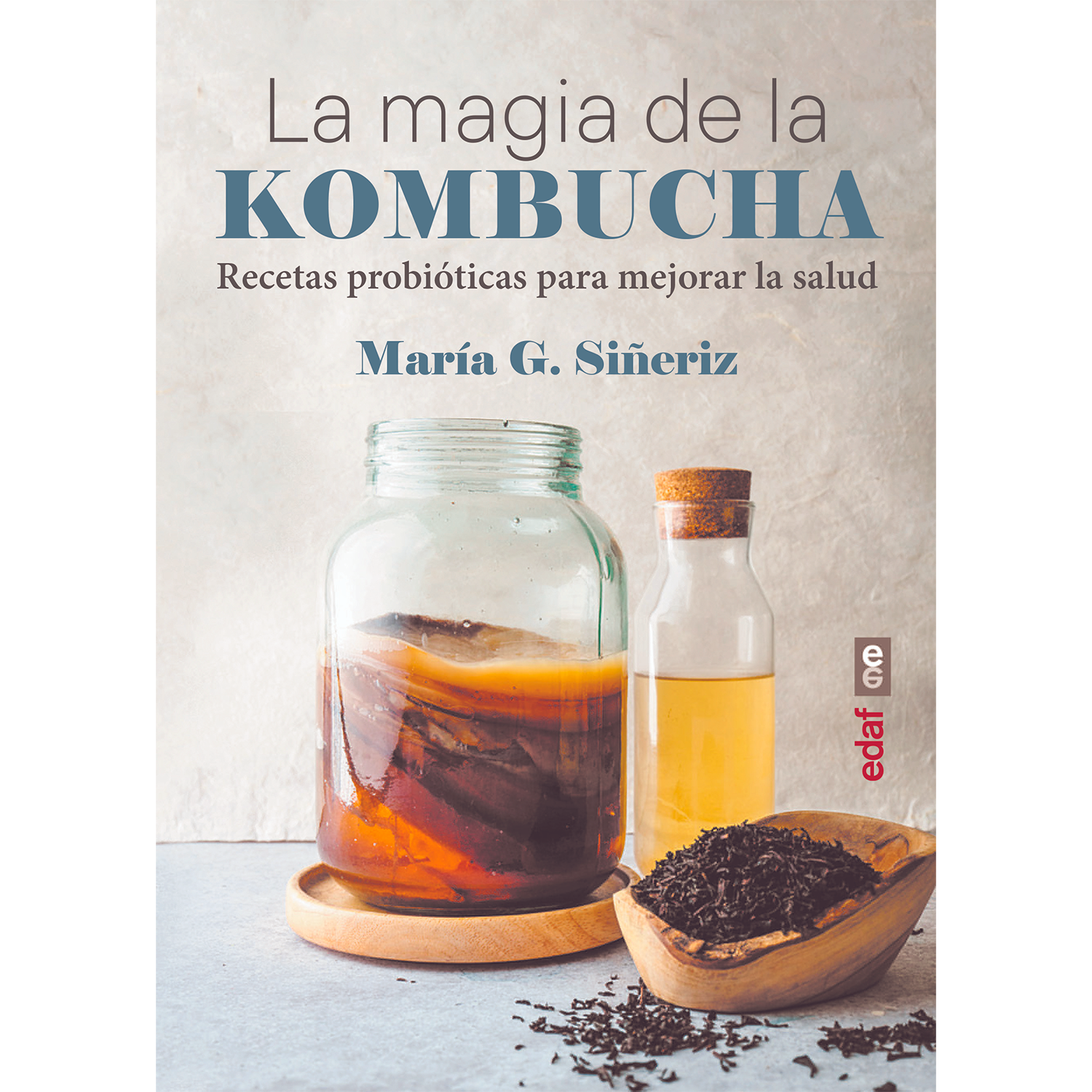 La Magia De La Kombucha Edaf Libro x 1 LA MAGIA DE LA KOMBUCHA. REC.PROBIOT.MEJ.SALUD(23)La magia de la kombucha no solo es un libro que habla de las múltiples propiedades de esta bebida fermentada. Es, además, una guía completa para que p
