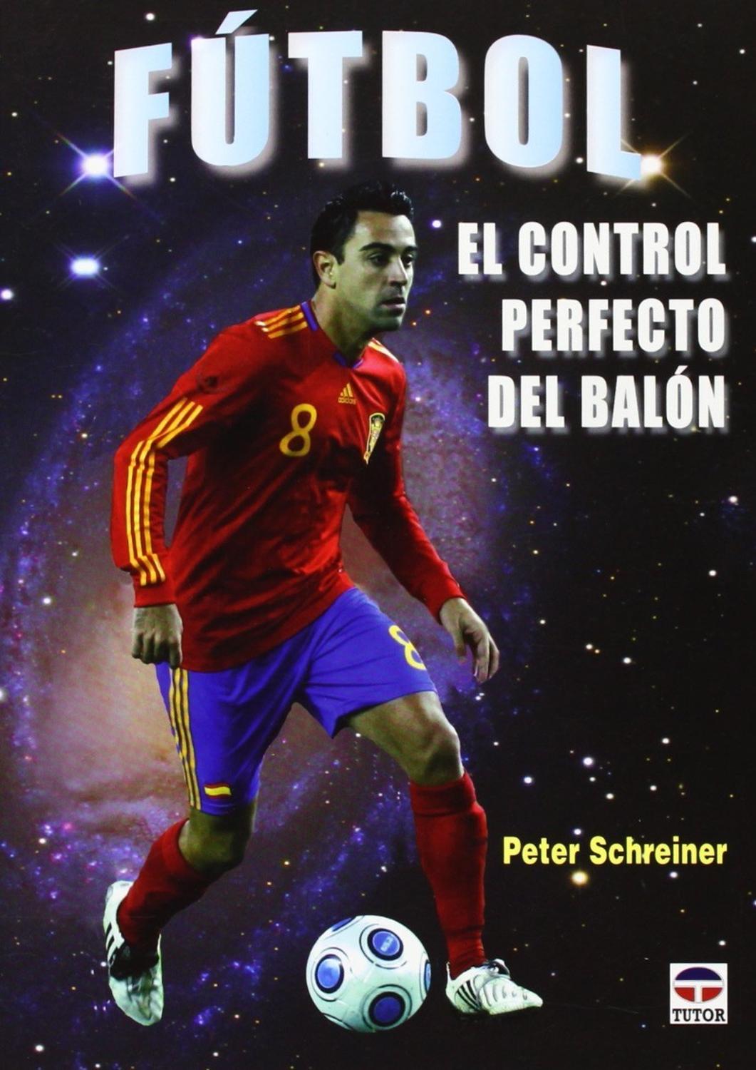 Fútbol. El Control Perfecto Del Balón Ediciones Tutor,S.A. Libro x 1  