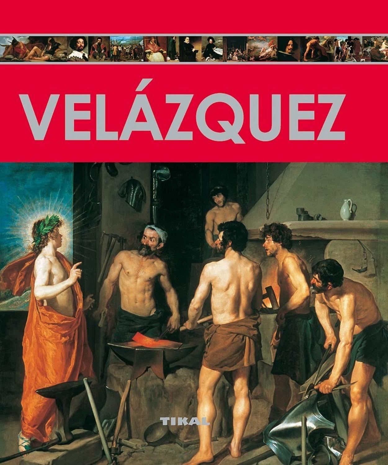 Velázquez. Enciclopedia Del Arte Ediciones Tikal Libro x 1 VELAZQUEZ (ENCICLOPEDIA ARTE)Esta colección realiza un recorrido exhaustivo y totalmente ilustrado a través de los grandes creadores de todos los tiempos y los testimonios artísticos que han dejado la