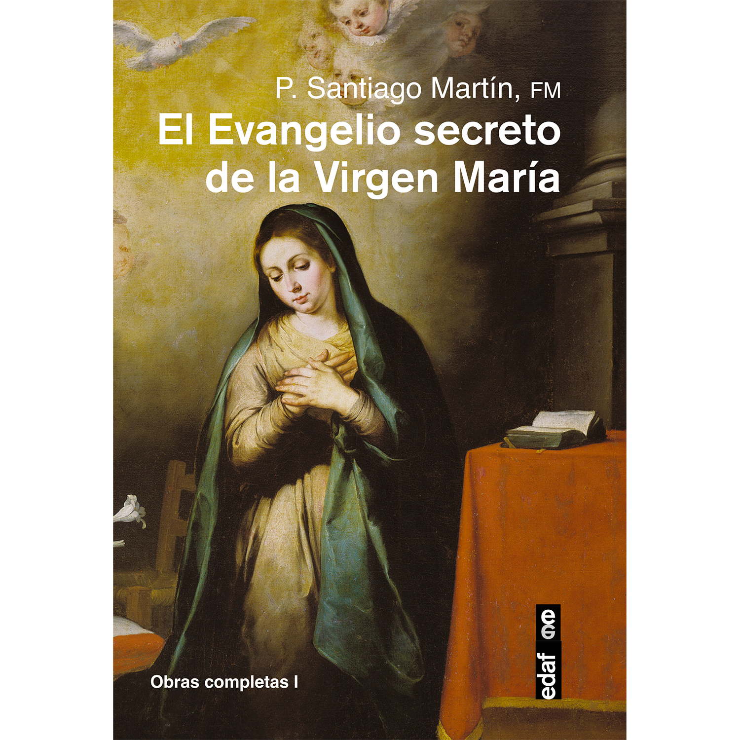El Evangelio Secreto De La Virgen María Edaf Libro x 1  