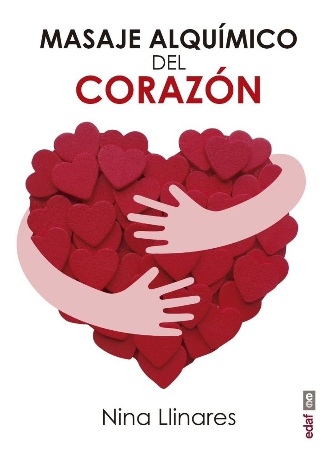 Masaje Alquímico Del Corazón Edaf Libro x 1 MASAJE ALQUÍMICO DEL CORAZÓNFicha técnica de MASAJE ALQUIMICO DEL CORAZONNş de páginas: 240Editorial: EDAFIdioma: CASTELLANOEncuadernación: Tapa blandaISBN: 9788441438606Año de edición: 2018Plaza de e