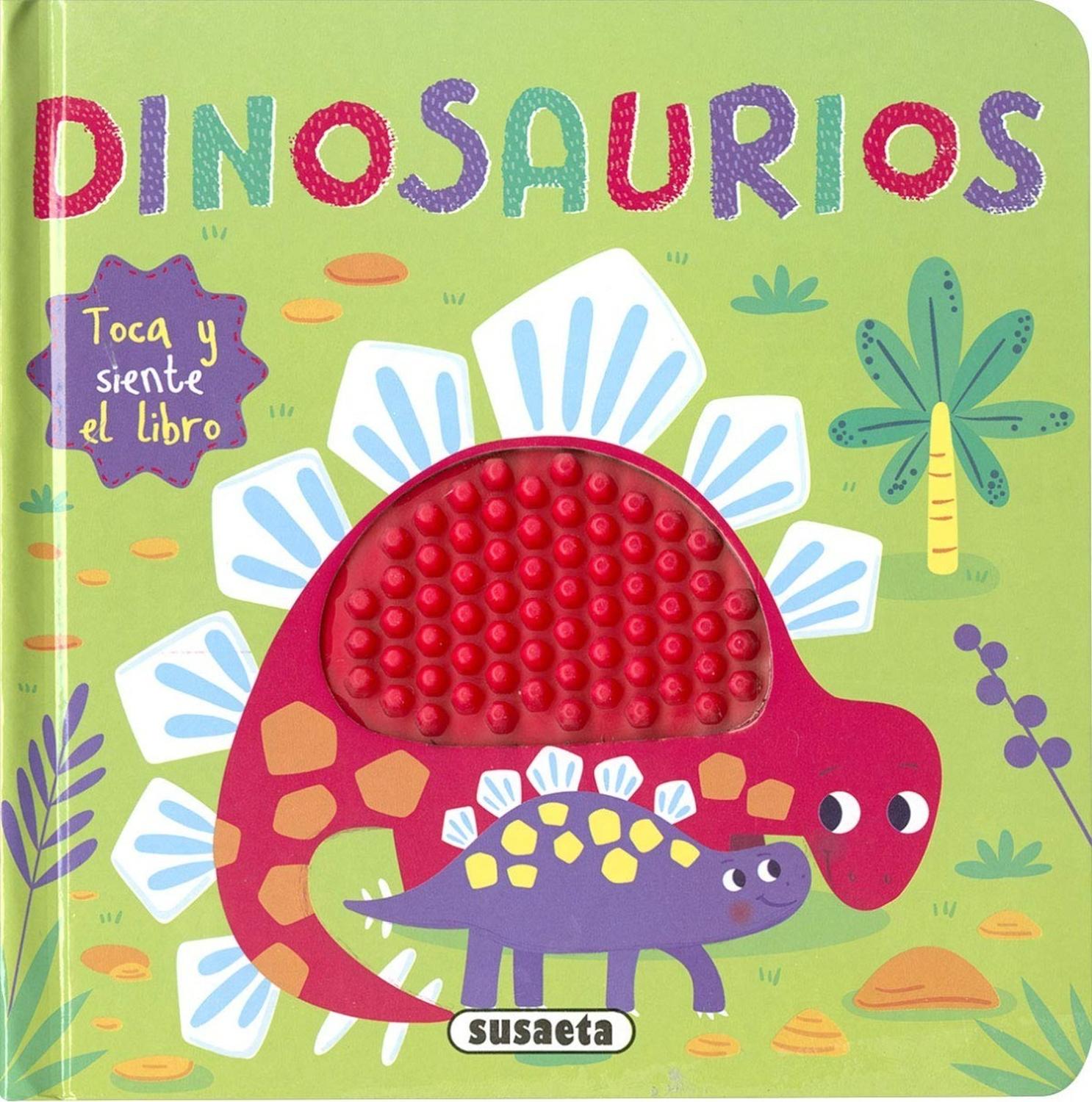 Dinosaurios. Toca Y Siente El Libro Susaeta Ediciones Libro x 1  