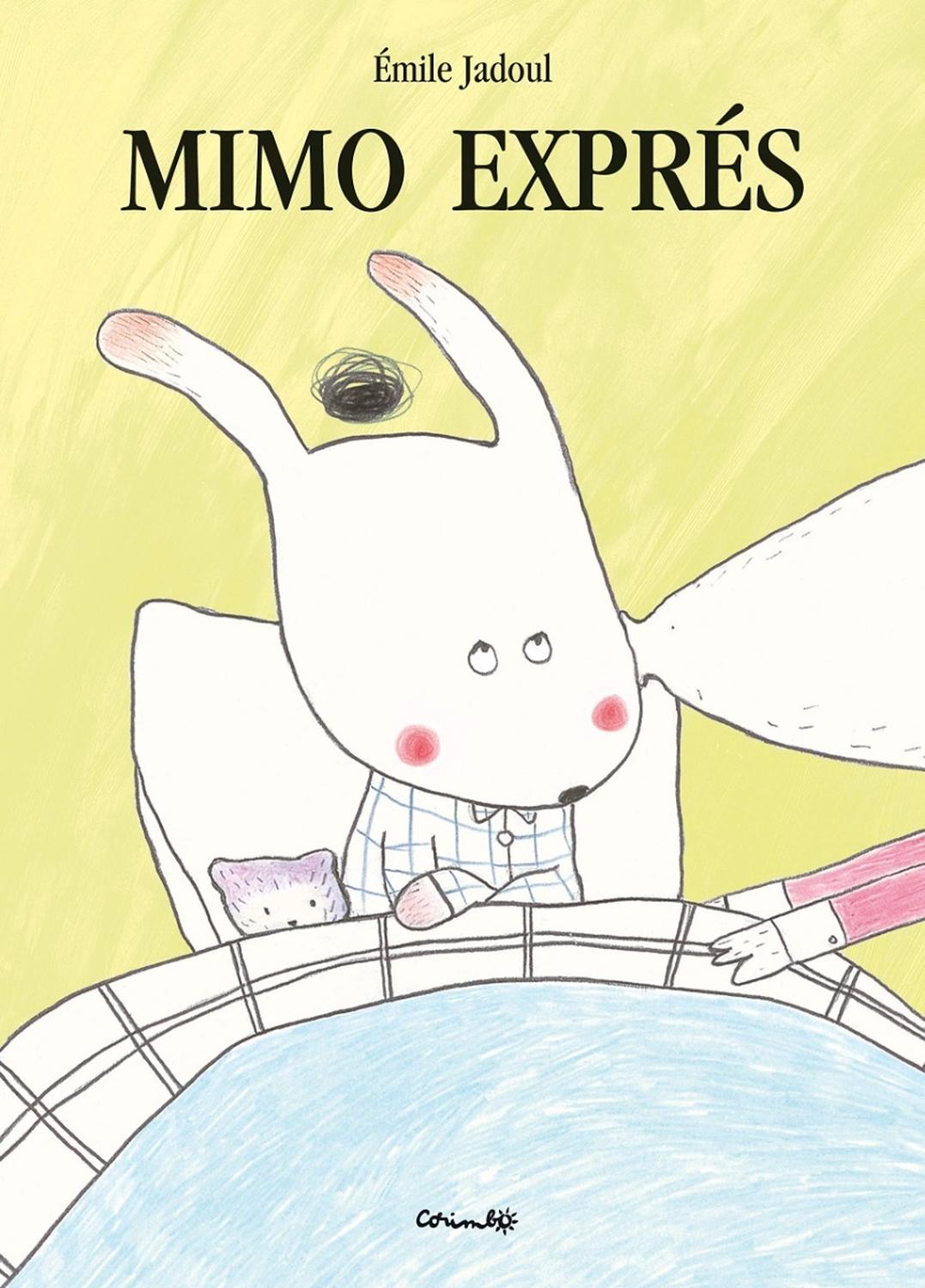 Mimo Expres Editorial Corimbo x 1 MIMO EXPRESMi papá es un P.A.V. ĦUn Papá de Alta Velocidad! Por la mañana: Ħcieloexpreshastalanocheeeeeee! Por la noche: Ħunbesosuperexpresporquehedecontestar! Cada día es igual. Lo que yo quiero es u