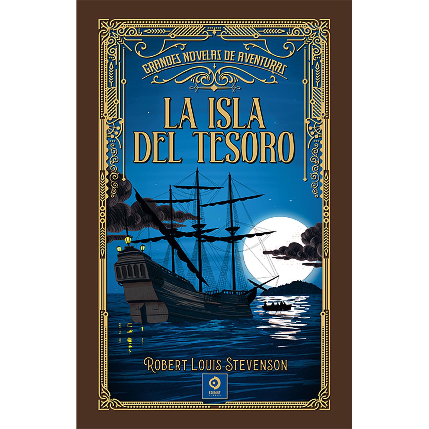 La Isla Del Tesoro. Robert Louis Stevenson (T.D) Edimat Libro x 1 