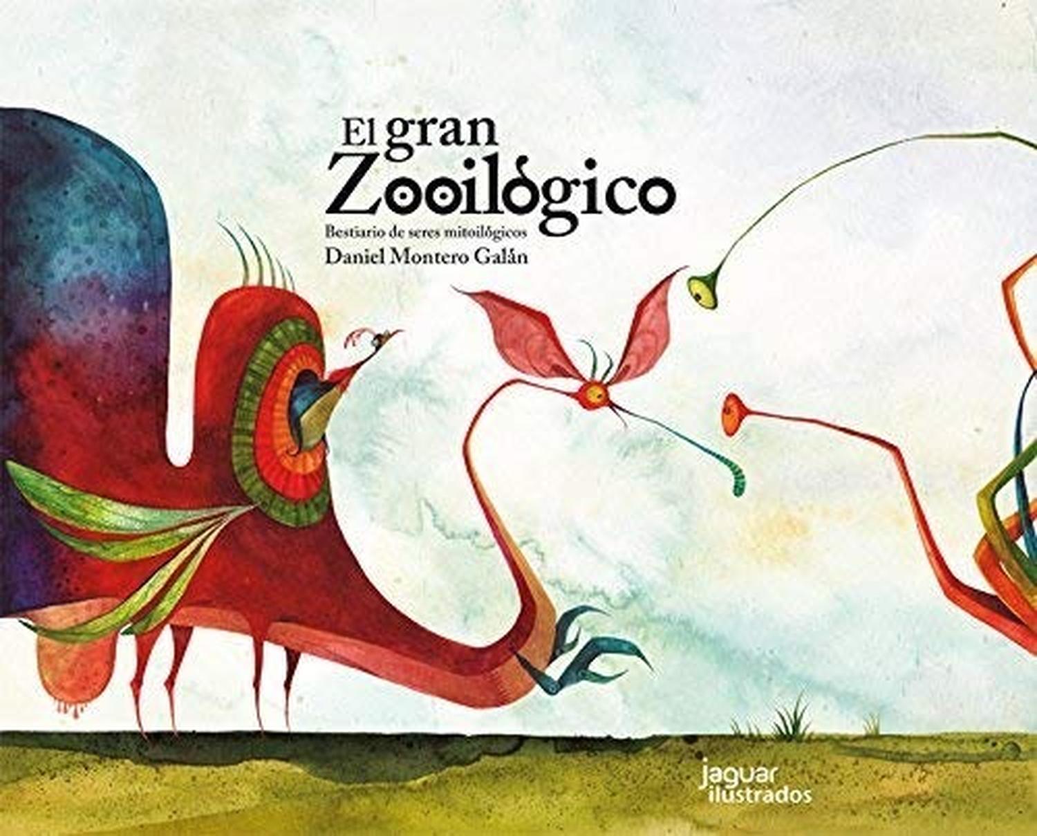 El Gran Zooilogico (t.d) Ediciones Jaguar Libro x 1  
